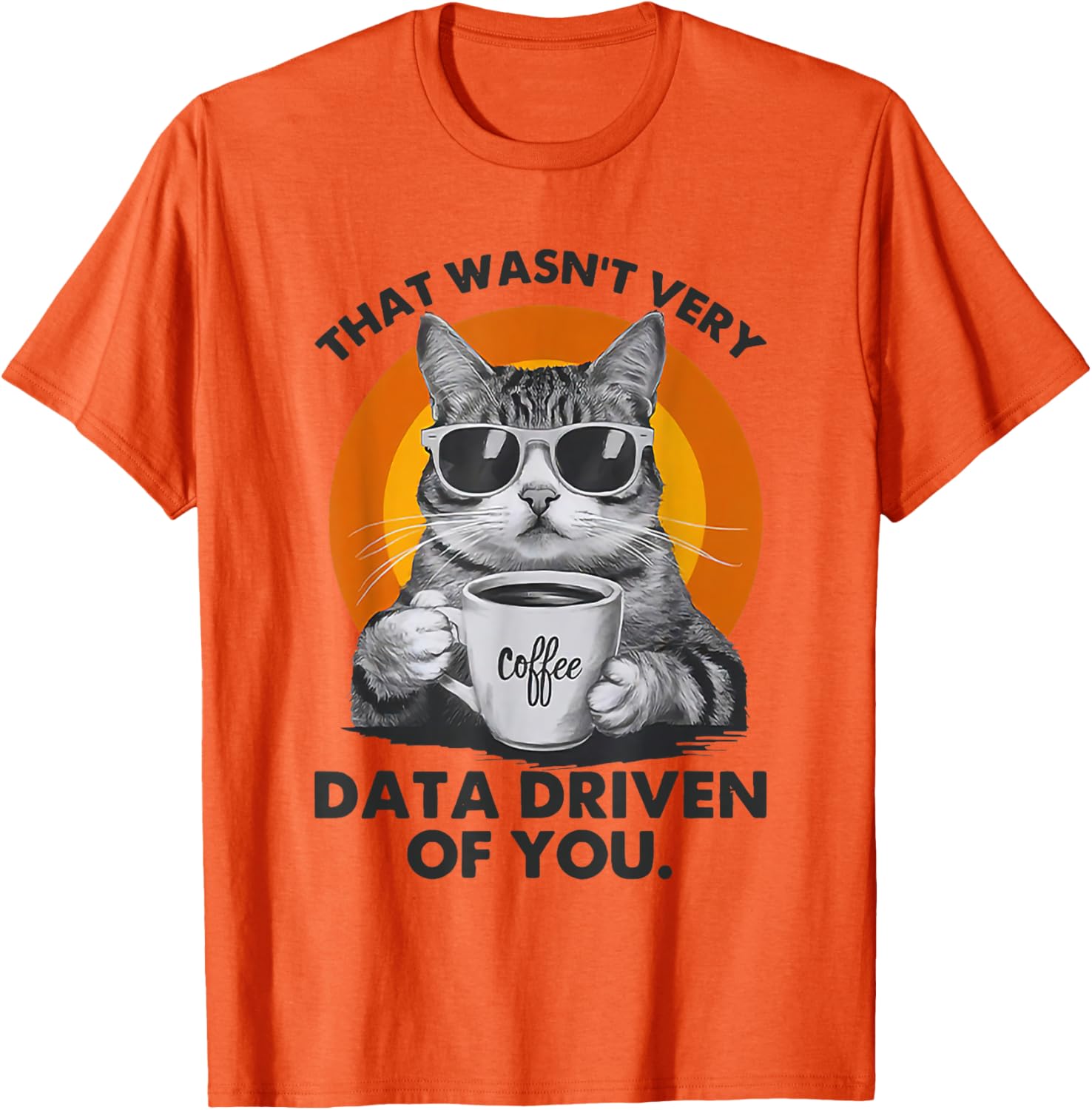 Funny Cat Data Analyst T-Shirt for Data-Driven Humor Lovers - 3