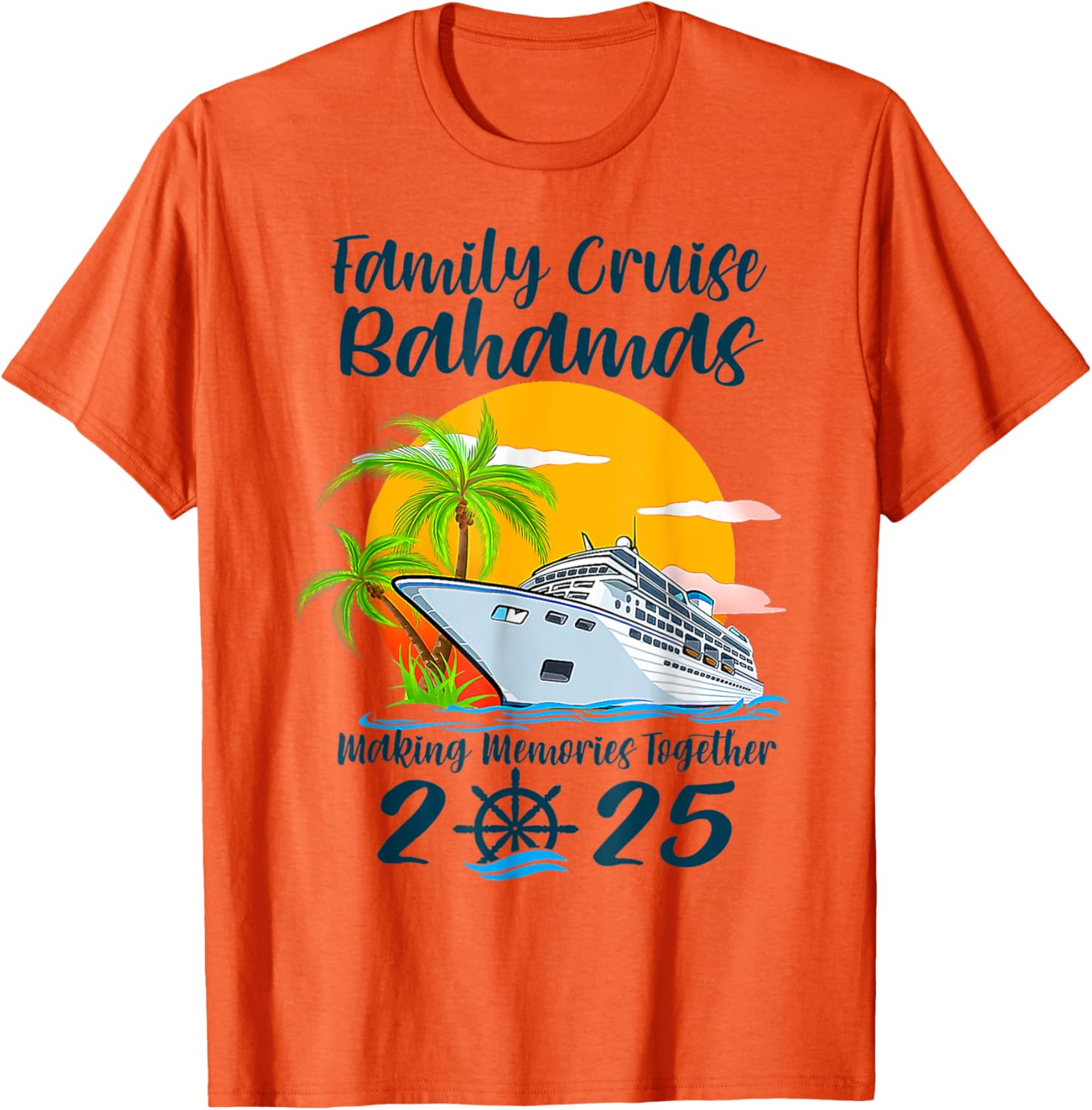 Family Cruise Bahamas Vacation 2025 T-Shirt for Making Memories Together - 3