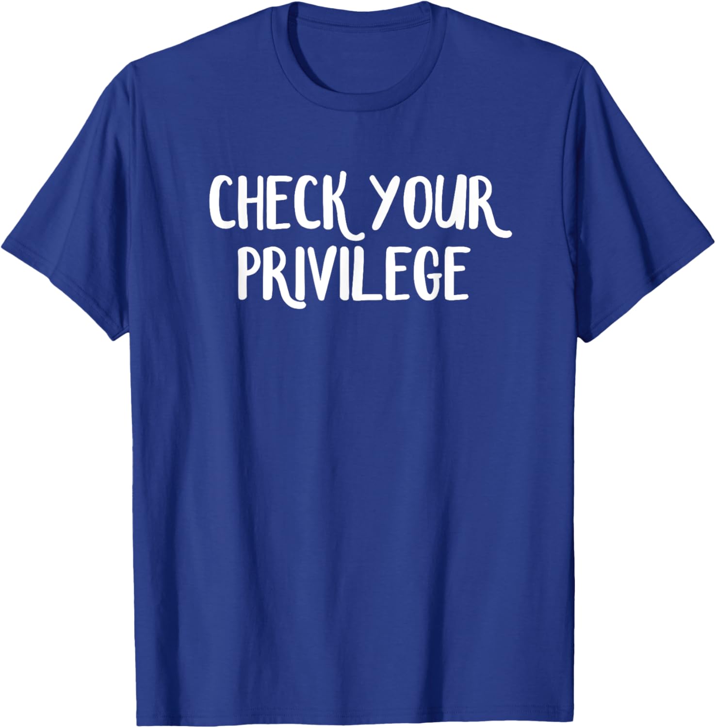 Check Your Privilege T-Shirt for Bold Statement Style and Comfort - 19