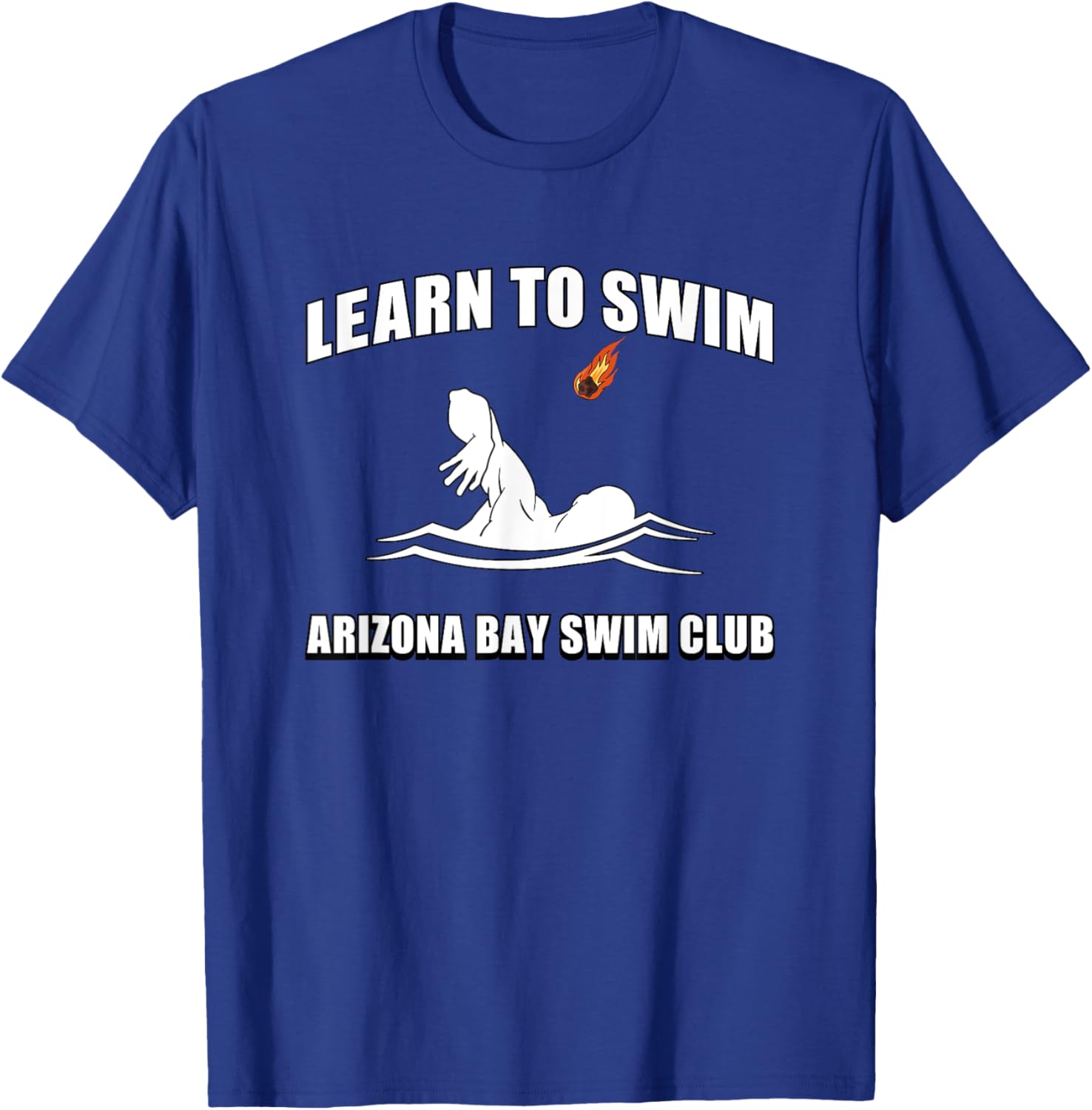 Funny Learn To Swim T-Shirt for Arizona Bay Swim Club Fans - 9