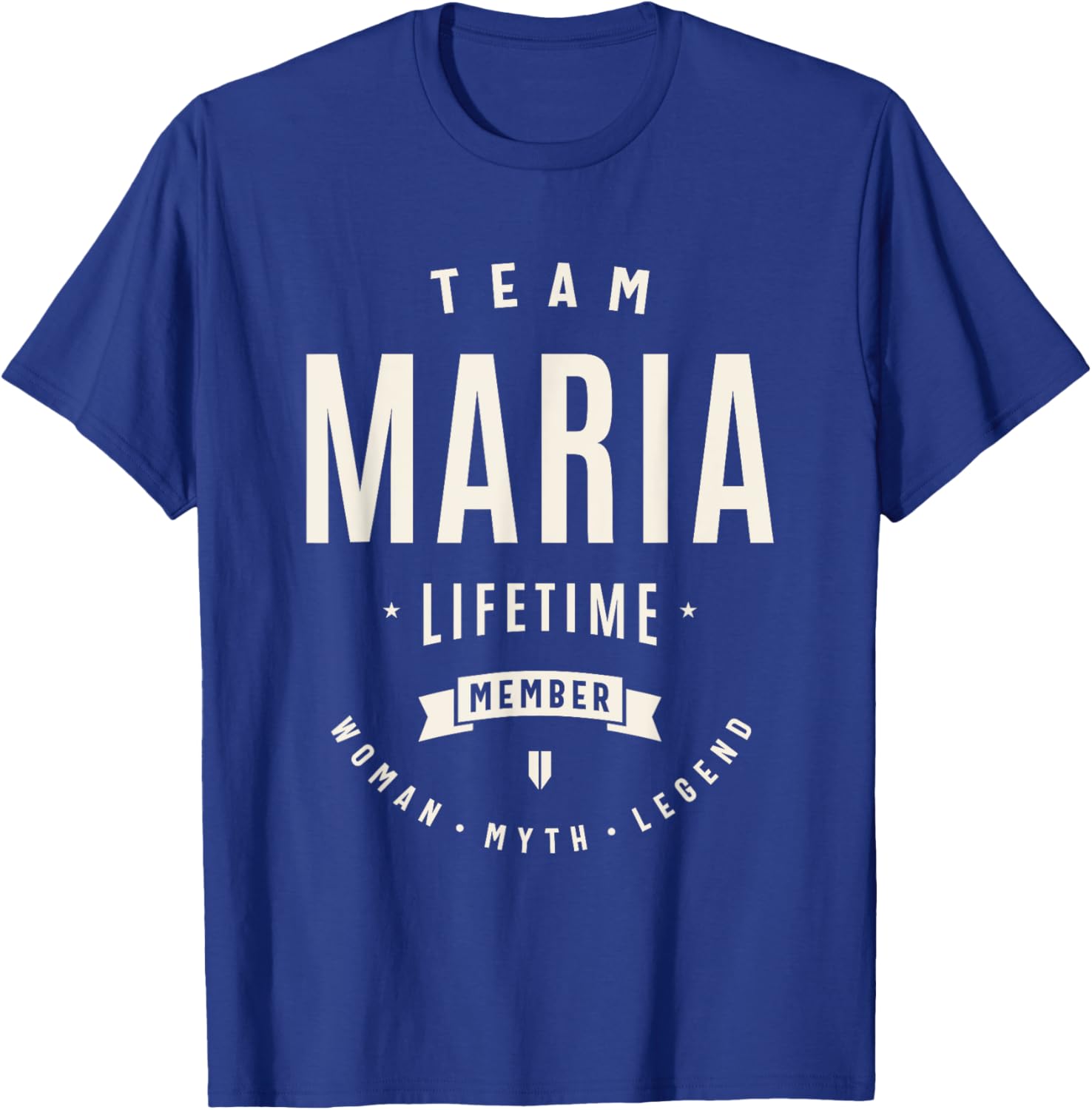 Funny Team Maria Lifetime Member T-Shirt for Stylish Comfort - 24