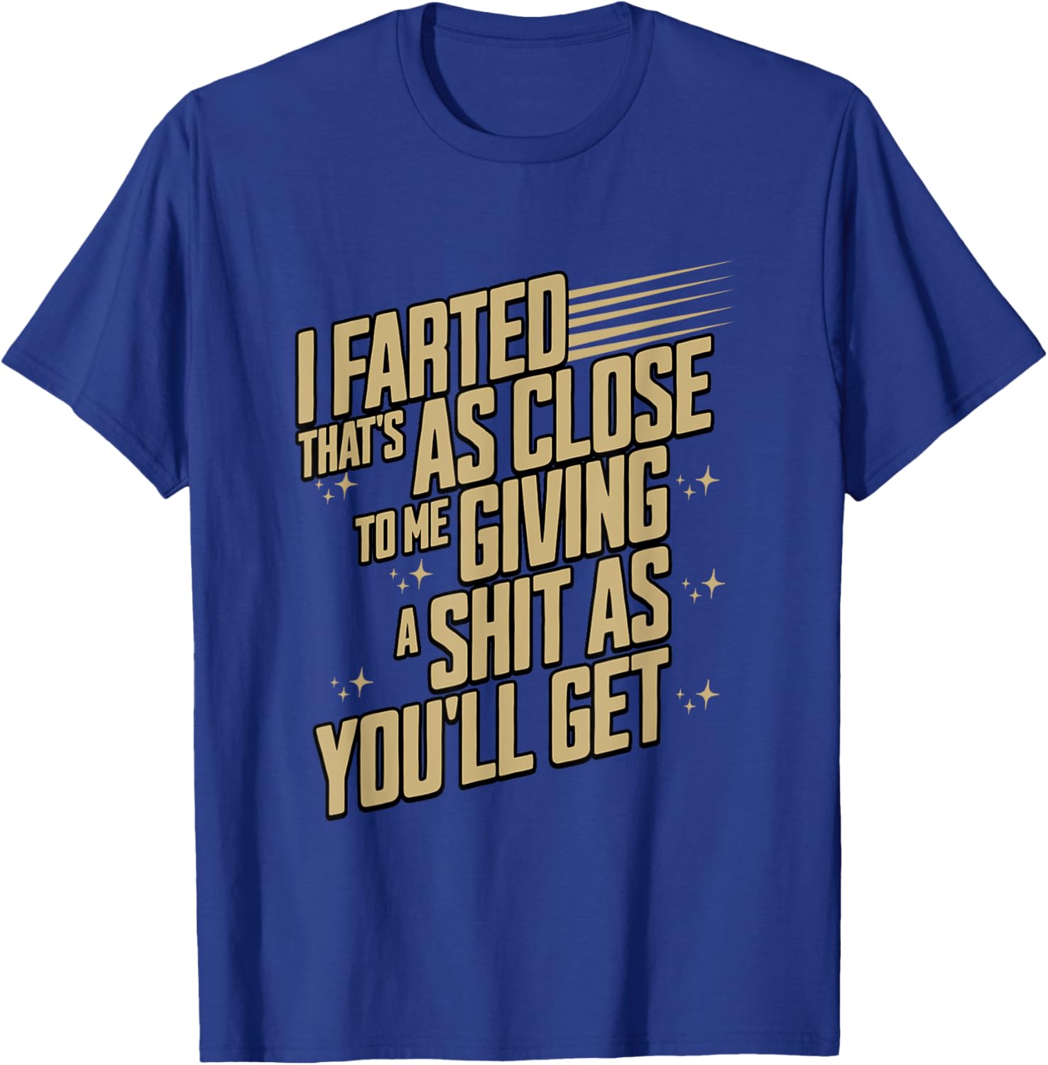 Funny I Farted T-Shirt for Humor Lovers - Unique Graphic Tee - 14