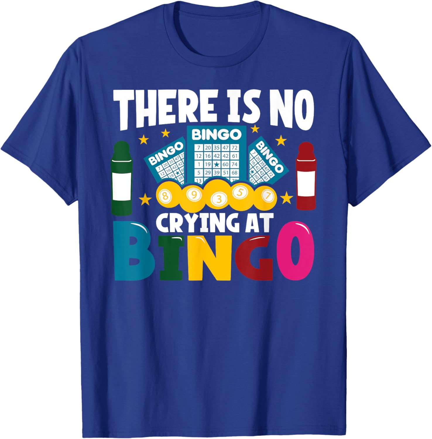 Funny Bingo Player T-Shirt No Crying at Bingo Casual Tee for Gamers - 7