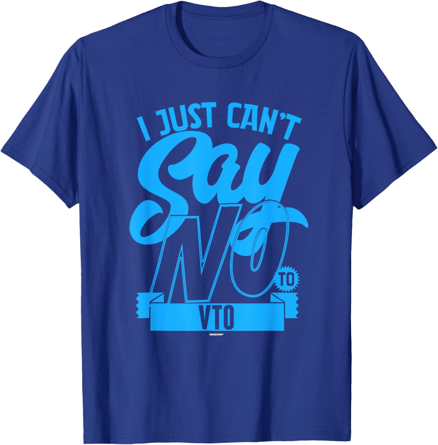 Coworker Associate I Just Can't Say No to VTO T-Shirt for Fun Office Wear - 8