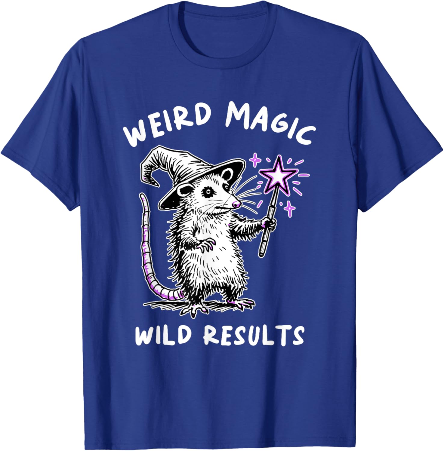 Funny Weird Magic Wild Results T-Shirt for Unique Style Lovers - 12
