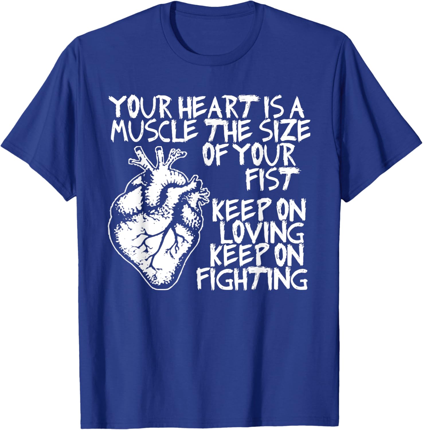 Funny Heart Muscle T-Shirt Your Heart is the Size of Your Fist - 13