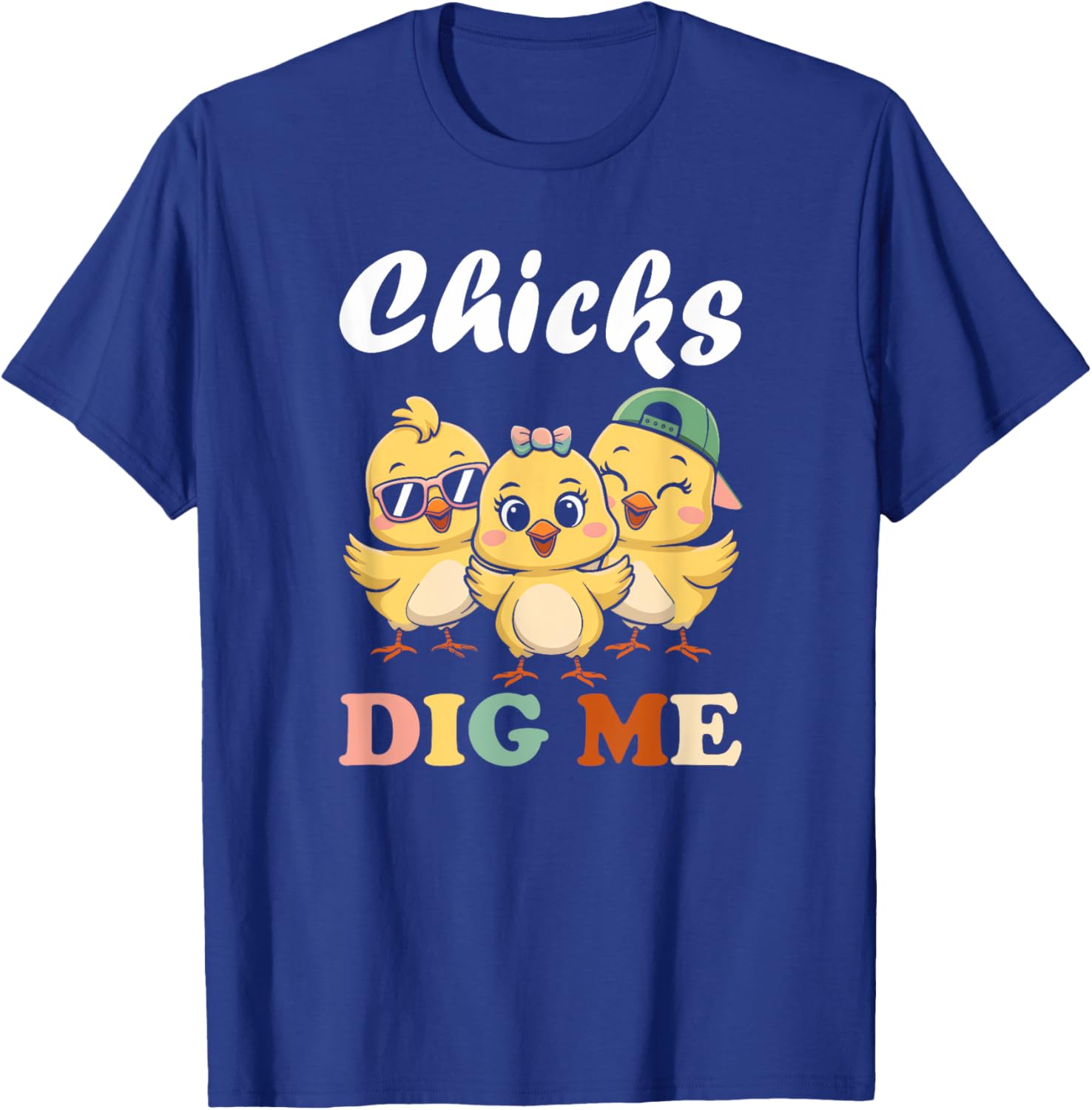 Chicks Dig Me Funny Easter T-Shirt for Toddler Boys and Men - 9