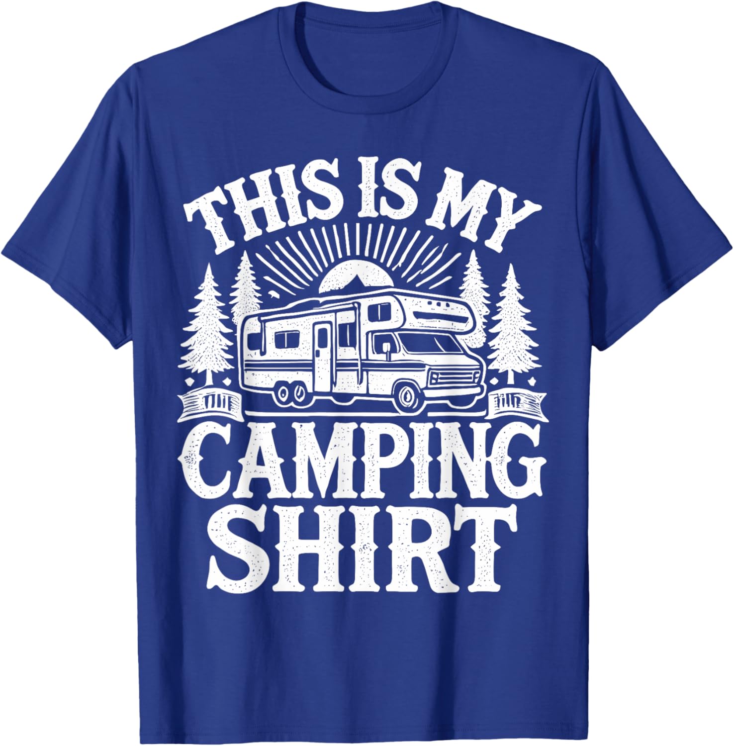 Funny Camping T-Shirt for Campers | Perfect Outdoor Adventure Gear - 13