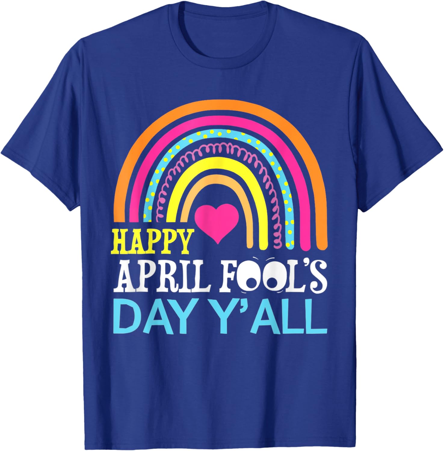 Funny Rainbow April Fools Day T-Shirt for a Happy Celebration - 5