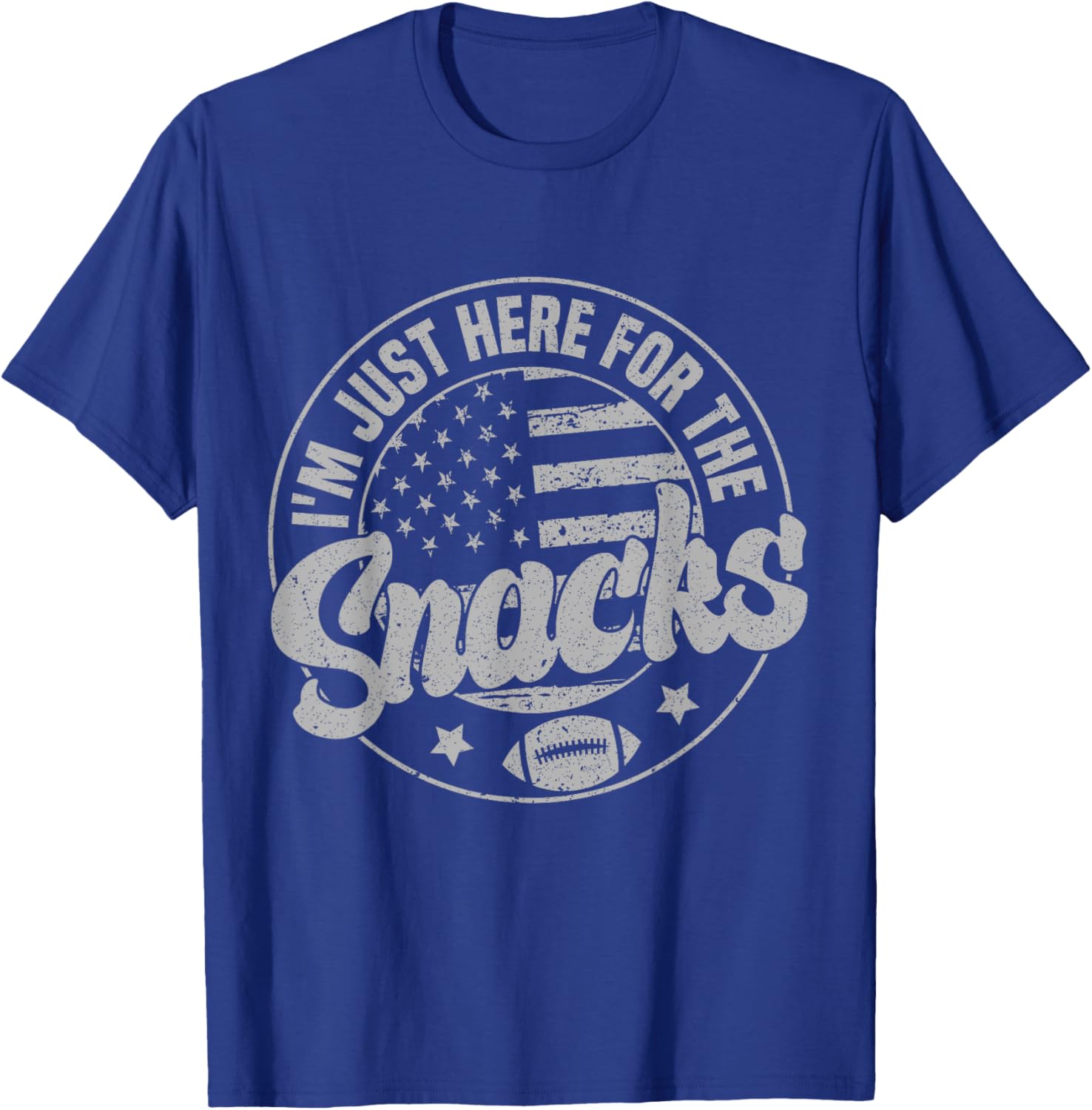 Funny I'm Just Here For The Snacks American Football T-Shirt for Fans - 6