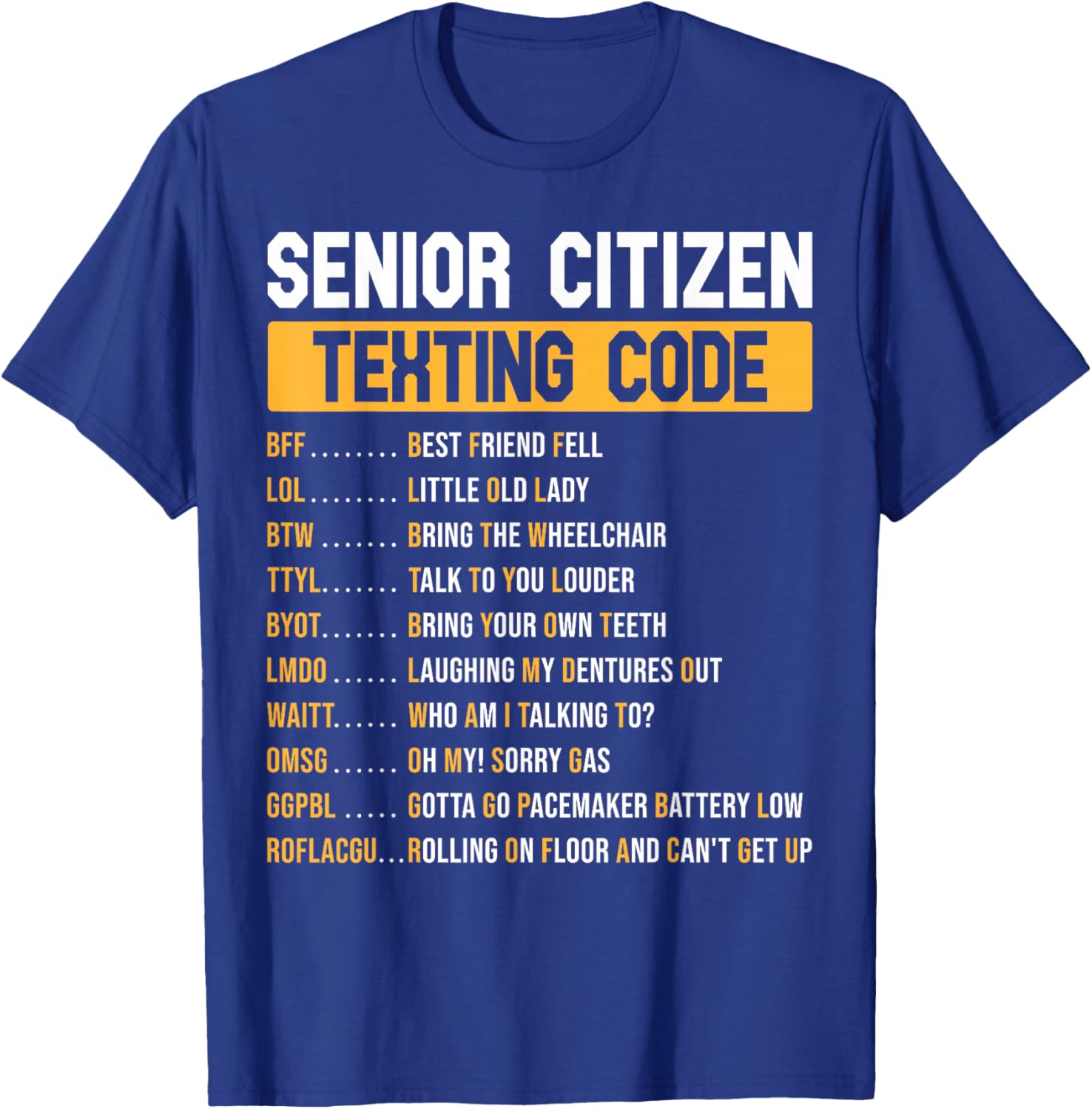 Funny Grandpa Texting Code T-Shirt for Senior Citizens - Great Gift Idea - 14