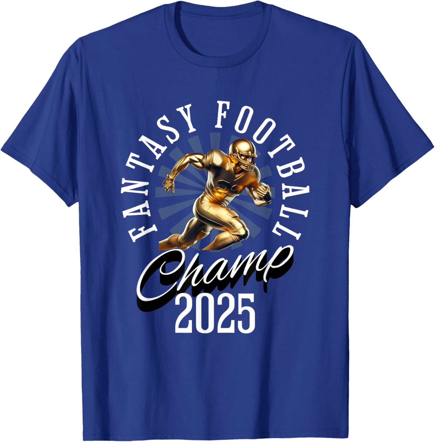 Fantasy Football 2025 Champion T-Shirt for Ultimate FFL Fans - 9