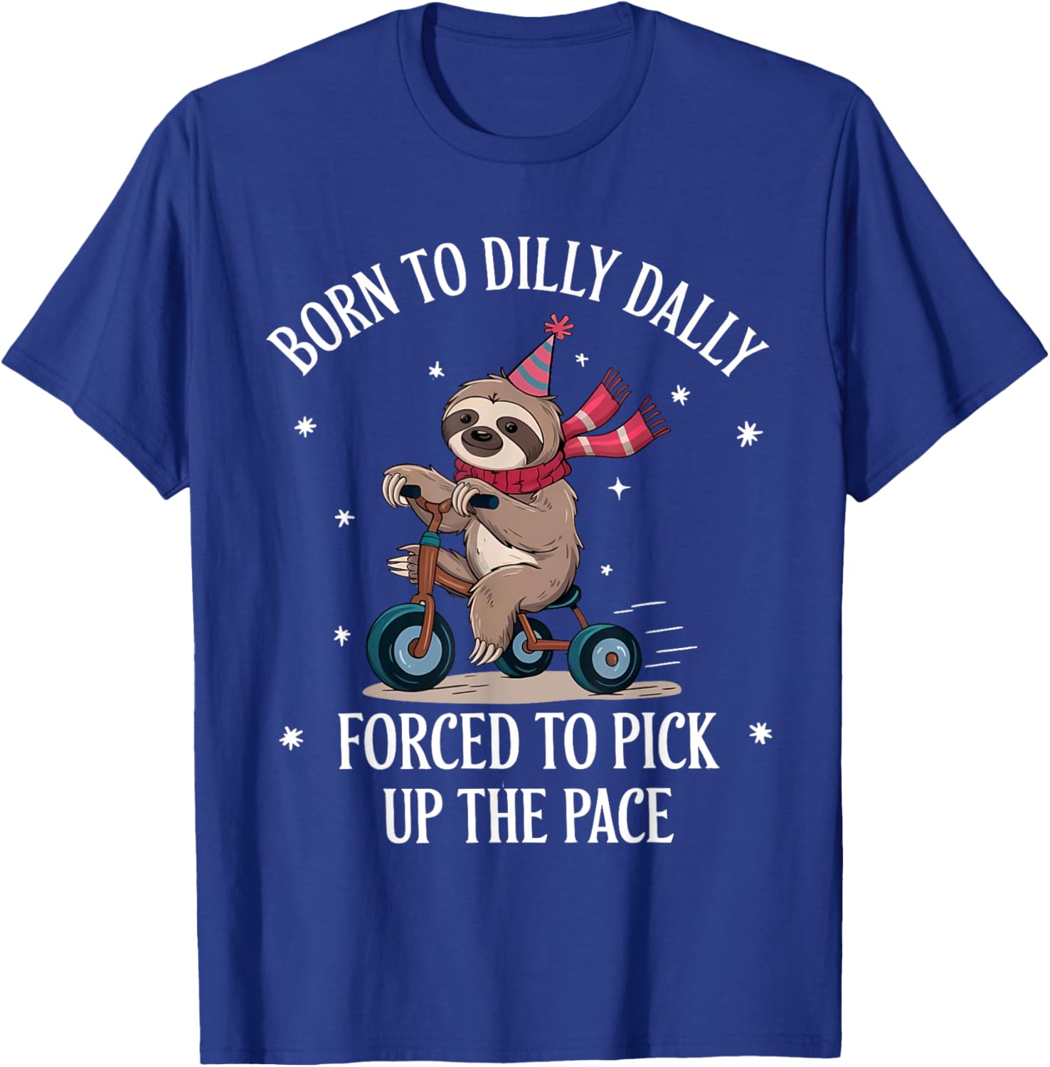 Cute Sloth T-Shirt Born To Dilly Dally Perfect for Relaxed Days - 8