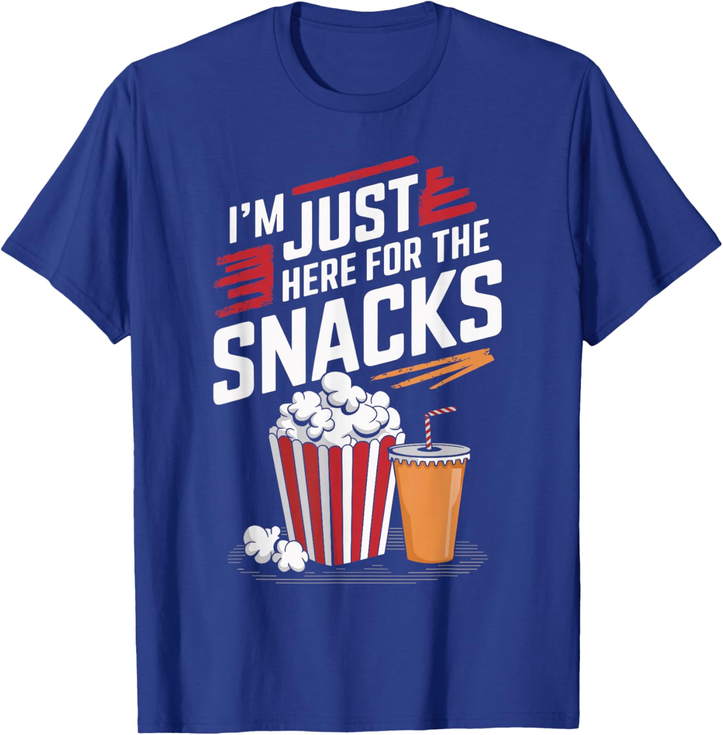 Funny Food Lover T-Shirt I'm Just Here For The Snacks Gift for Foodies - 21