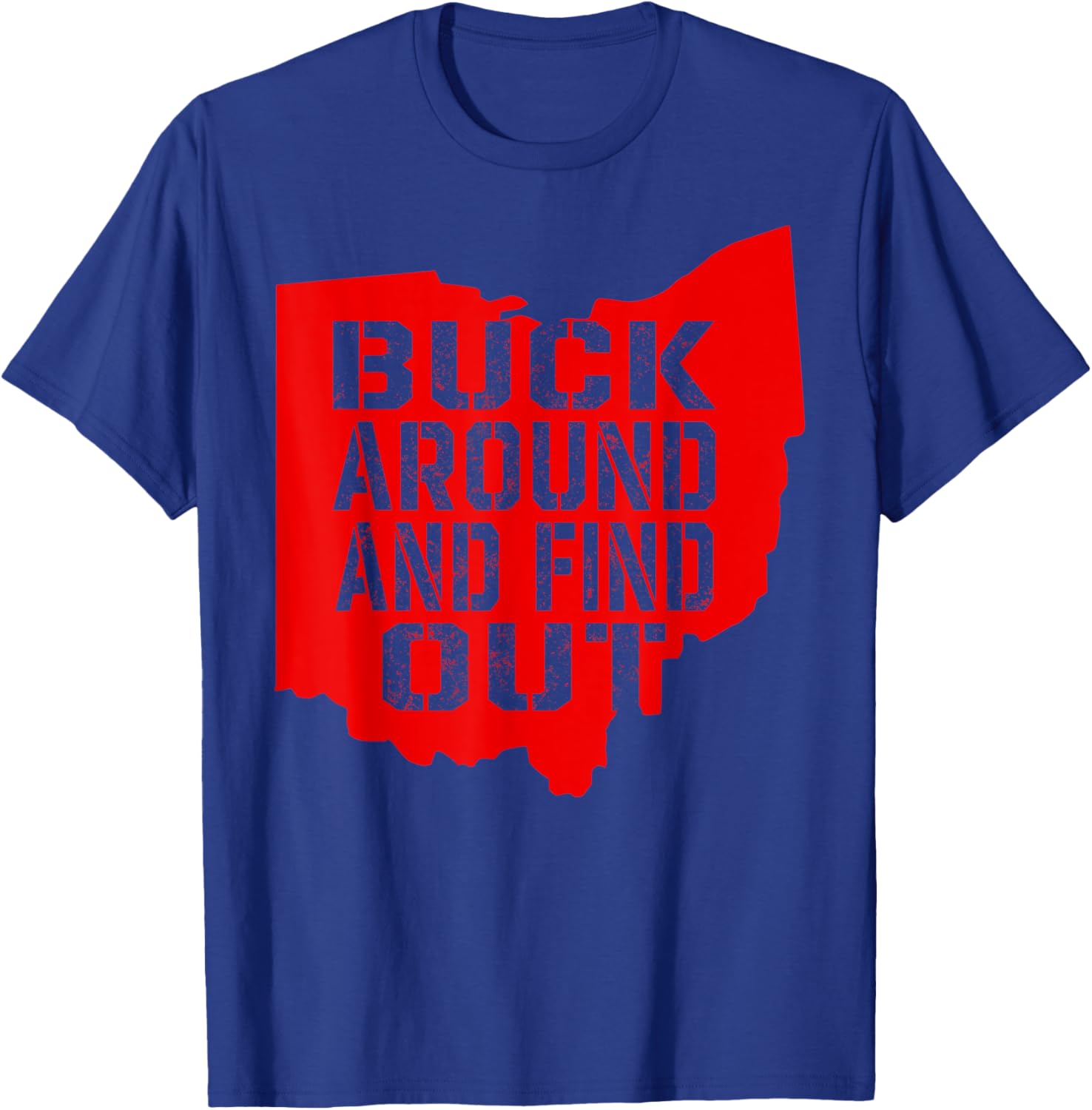 Buck Around and Find Out Vintage Ohio Map T-Shirt for Fun Exploration - 4