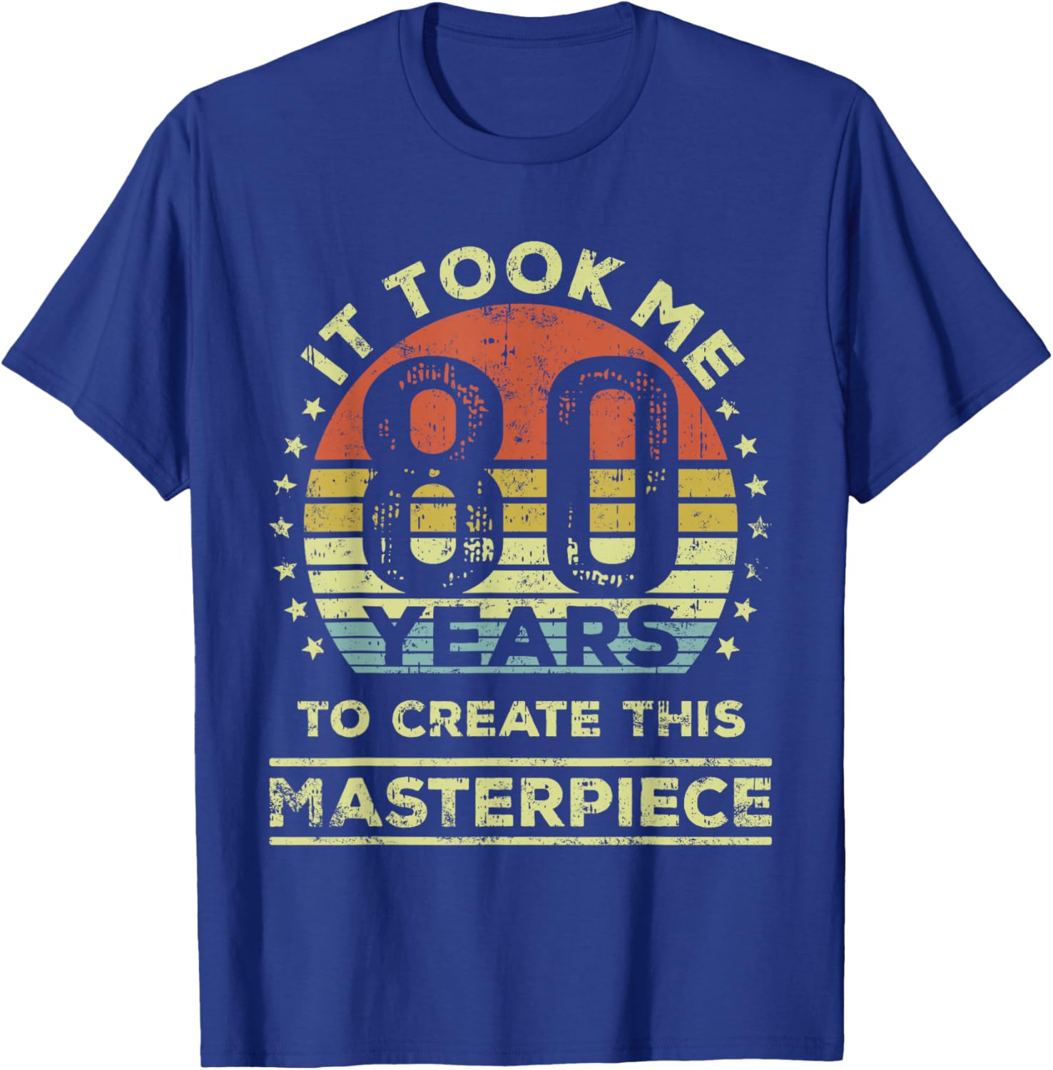 Celebrate 80 Years with This Funny 80th Birthday T-Shirt for Him/Her - 7