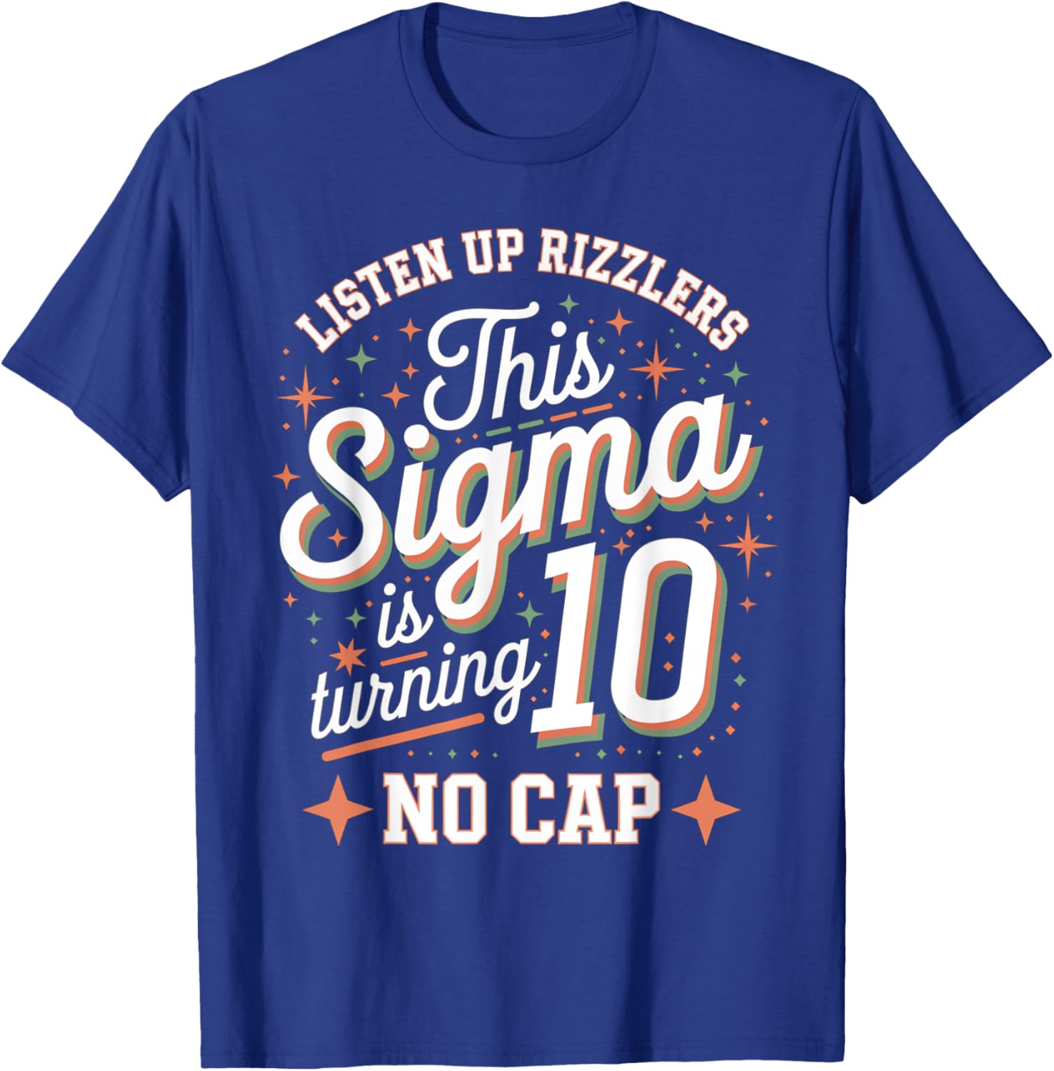 Celebrate in Style with This Sigma Turns 10 Birthday Design T-Shirt - 9