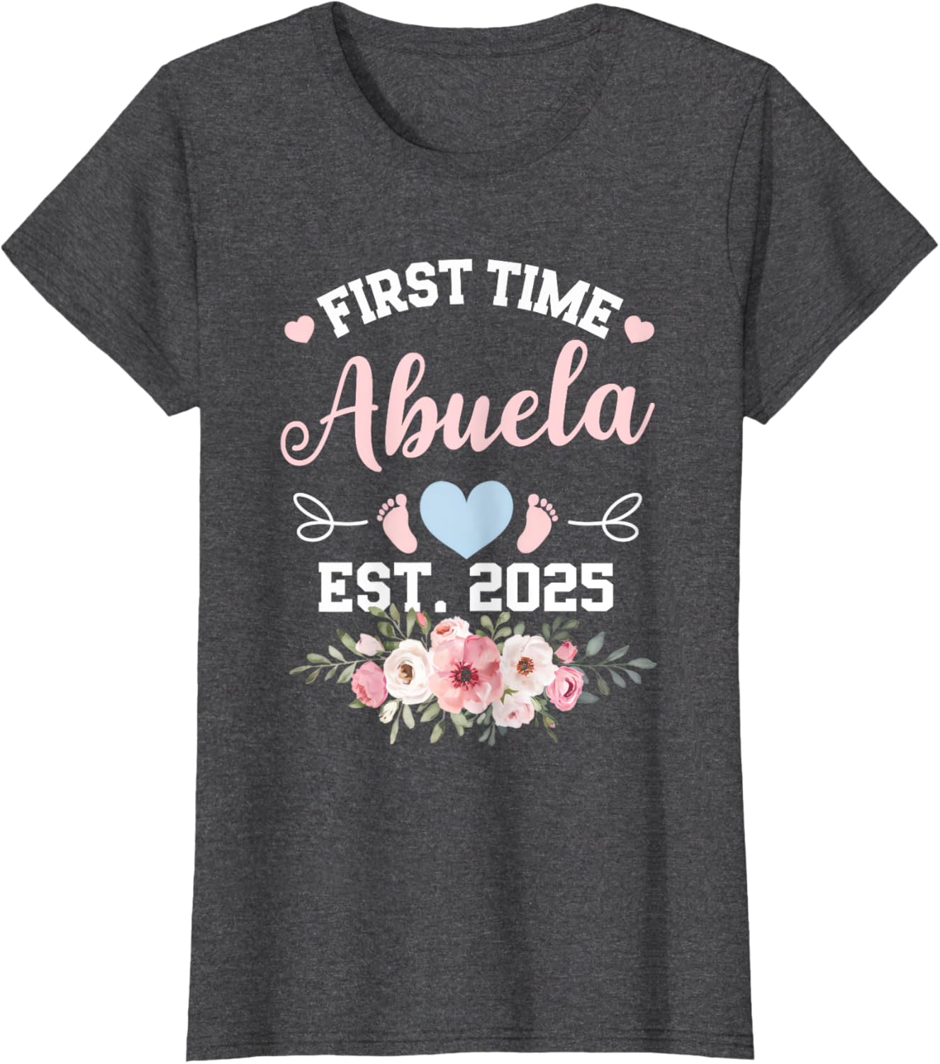 Cute Women's First Time Abuela 2025 Mother's Day Pregnancy T-Shirt - 15