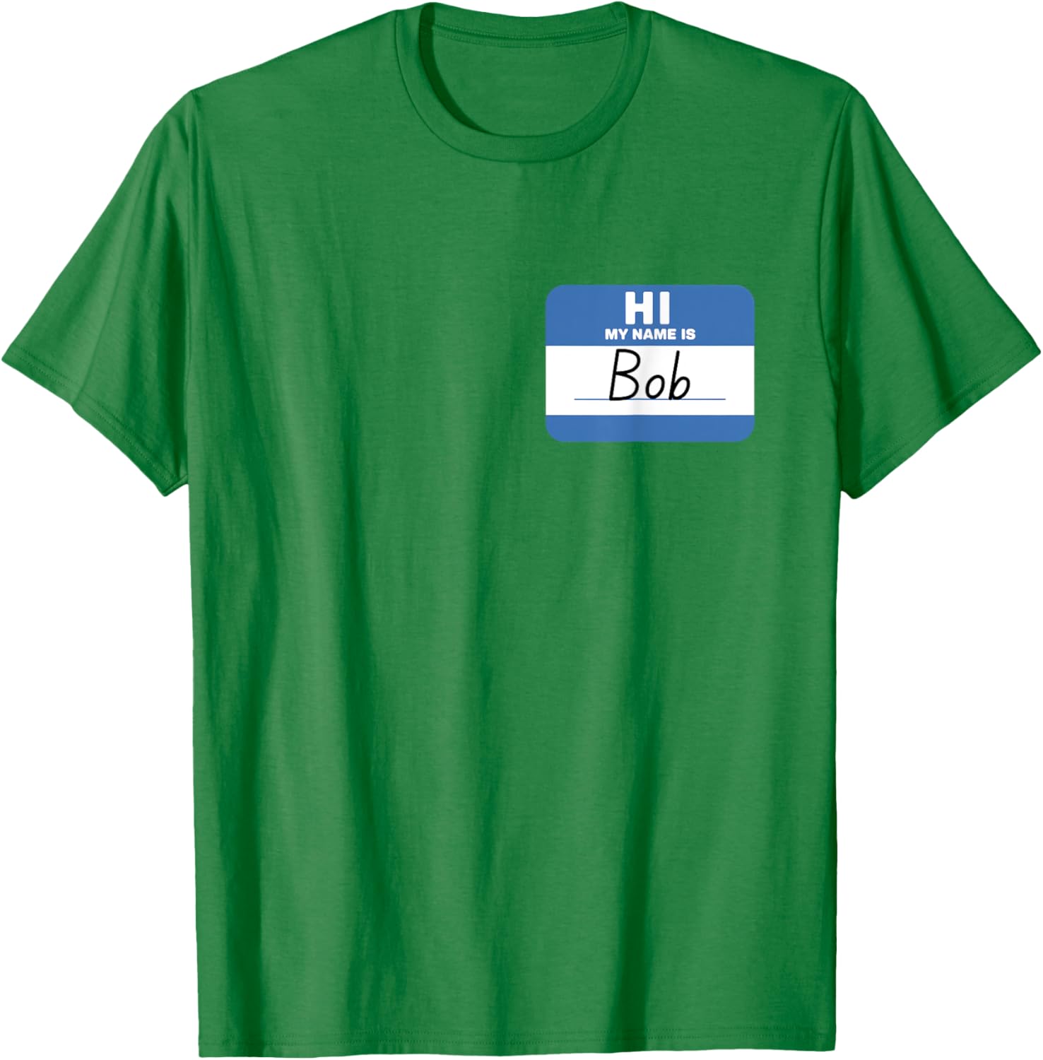 Funny Hello My Name is Bob T-Shirt Perfect for Casual Wear and Gifts - 14