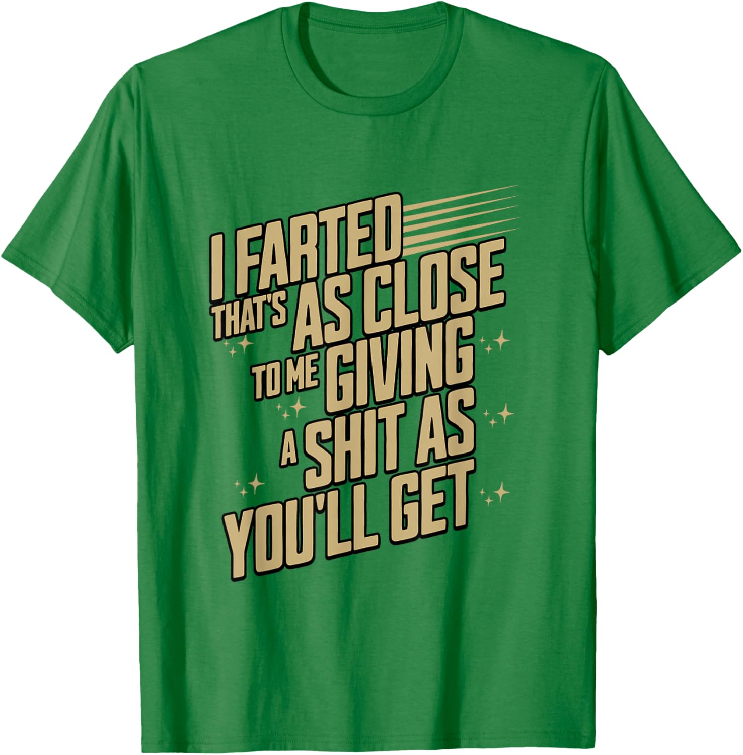 Funny I Farted T-Shirt for Humor Lovers - Unique Graphic Tee - 4