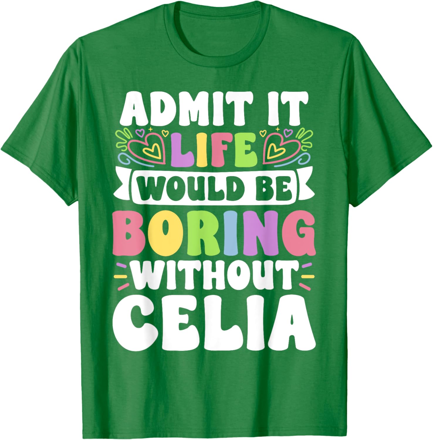 Celia Personalized Funny Family T-Shirt for Unique Style and Comfort - 11