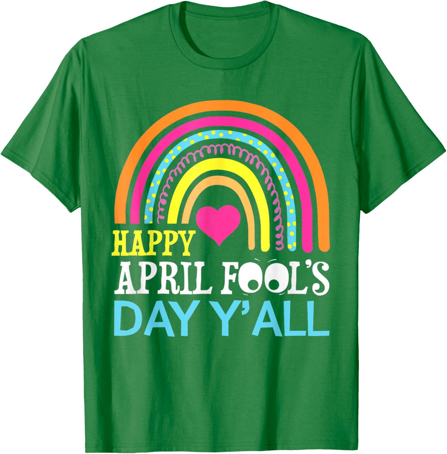 Funny Rainbow April Fools Day T-Shirt for a Happy Celebration - 12