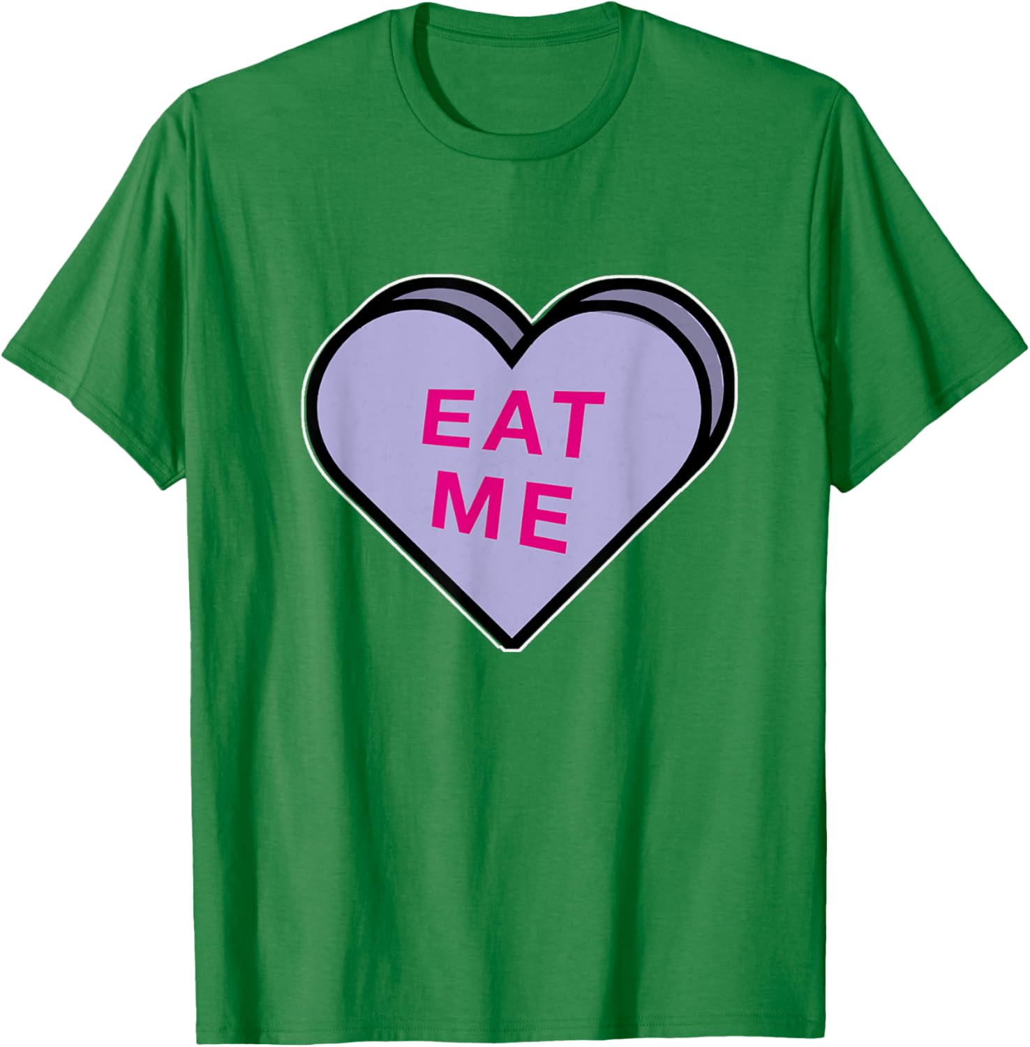 Funny Eat Me Valentine's T-Shirt - Cute Dirty Candy Heart Design - 1