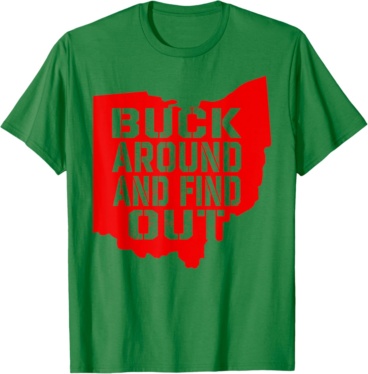 Buck Around and Find Out Vintage Ohio Map T-Shirt for Fun Exploration - 9