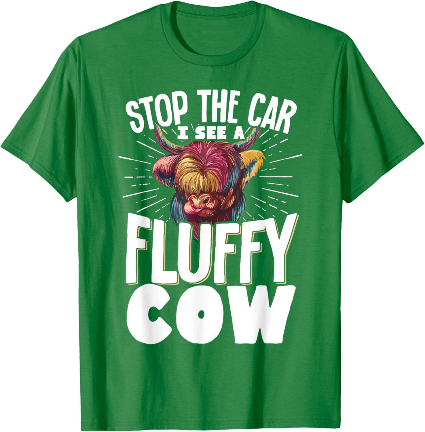 Fluffy Cow T-Shirt for Animal Lovers - Stop the Car Fun Tee - 1