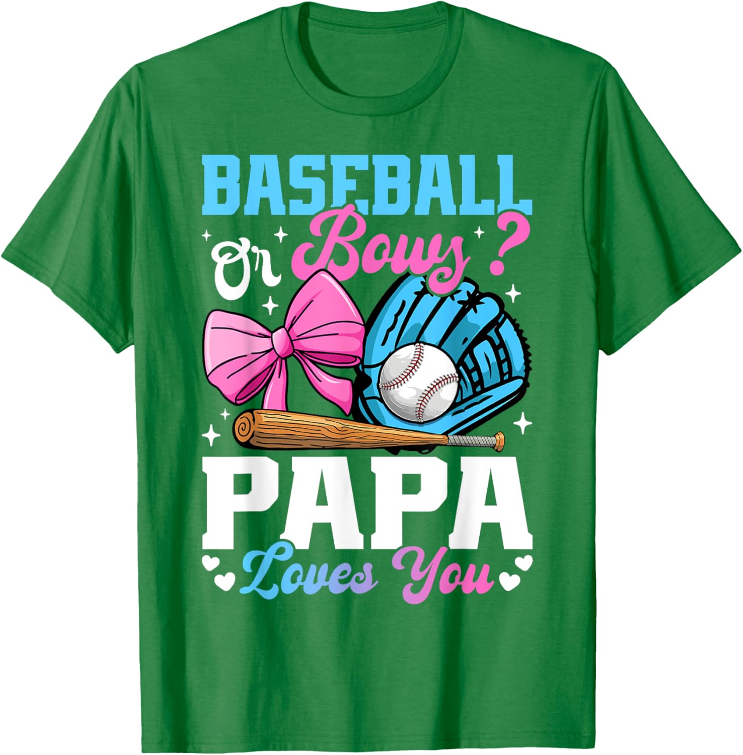 Funny Gender Reveal T-Shirt Baseball Or Bows Papa Loves You Gift - 6