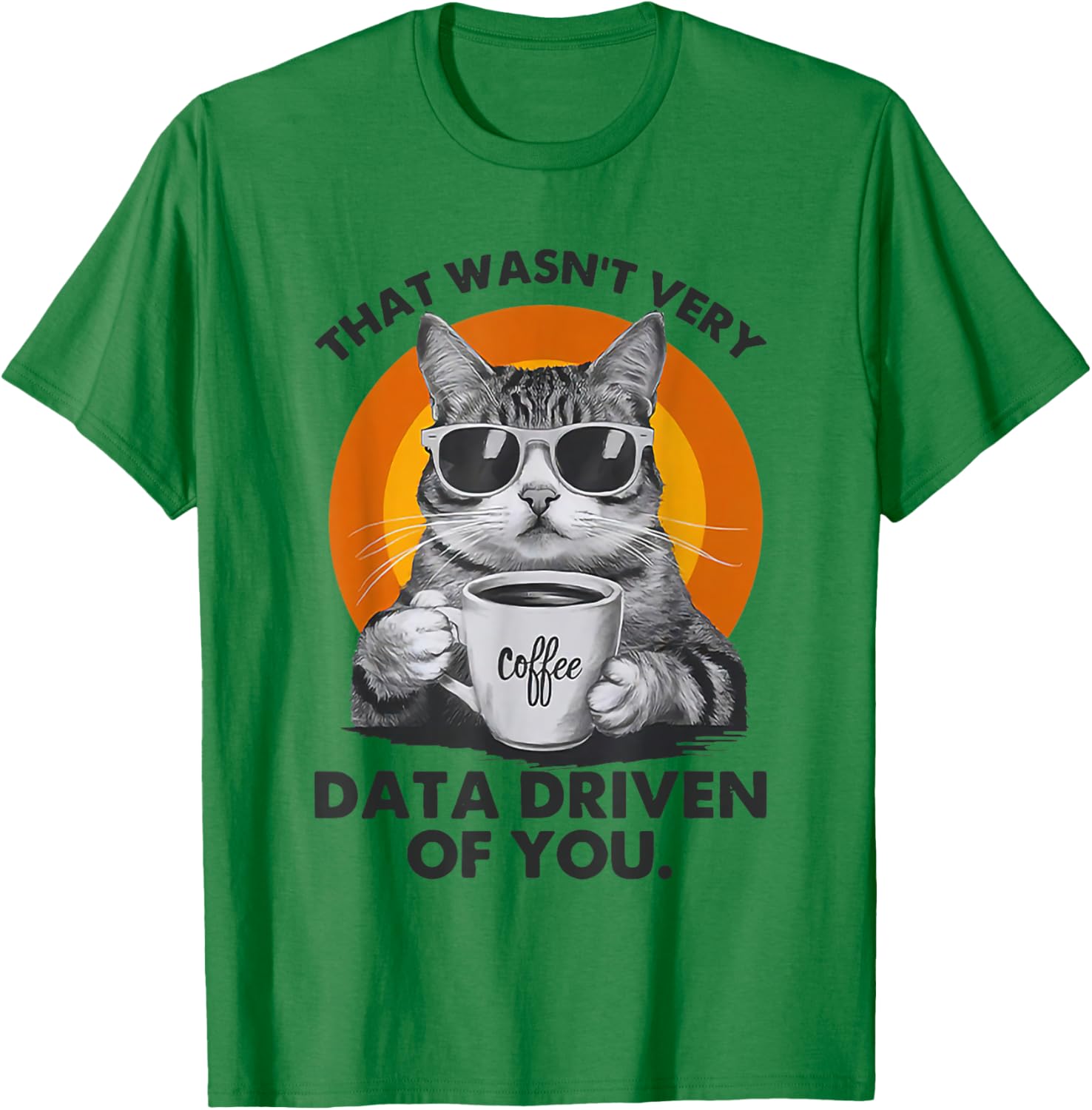 Funny Cat Data Analyst T-Shirt for Data-Driven Humor Lovers - 10