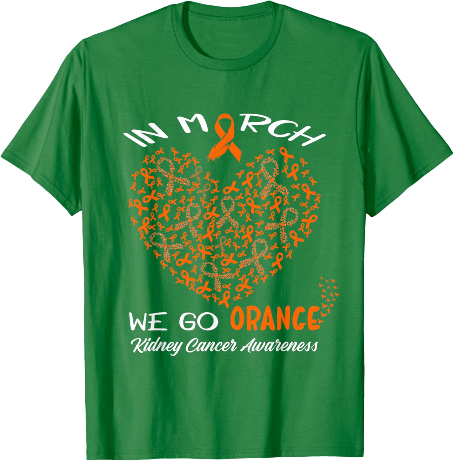 Go Orange T-Shirt for American Kidney Cancer Awareness in March - 7
