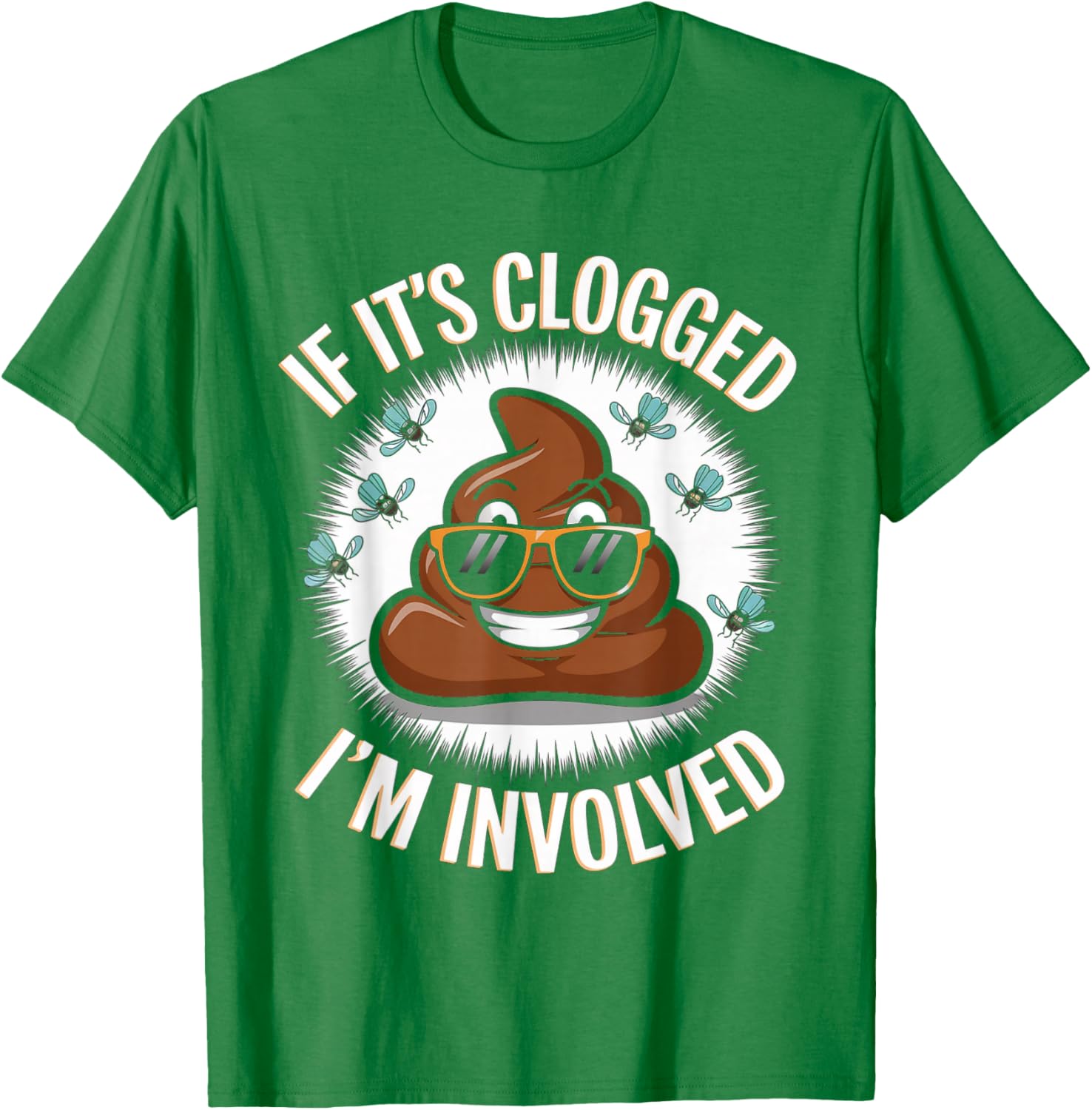 Funny Toilet Joke Dad T-Shirt for Unclogging Clogs in Style - 23