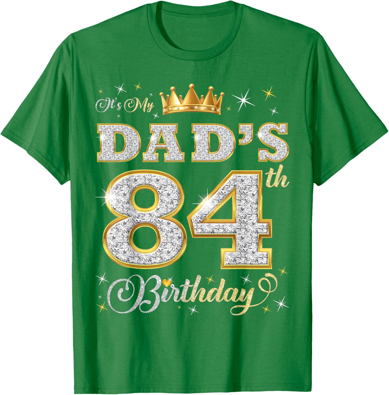 Dad's 84th Birthday T-Shirt Celebrating 84 Years of Love and Life - 2