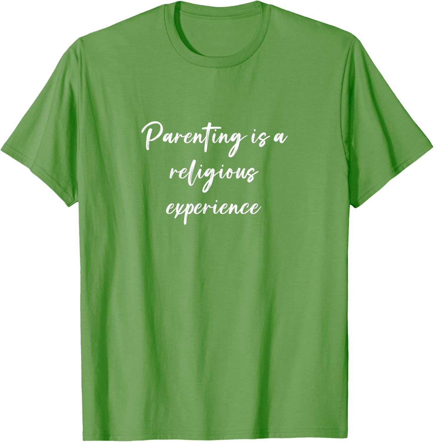 Funny Parenting is a Religious Experience T-Shirt for Moms and Dads - 2