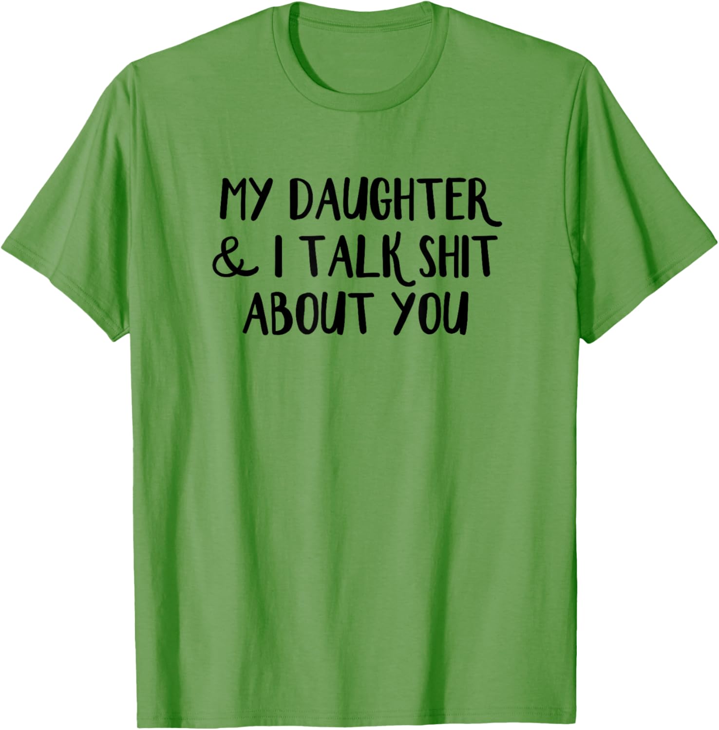 Funny Mother-Daughter T-Shirt for Family Humor Lovers and Gift Ideas - 11
