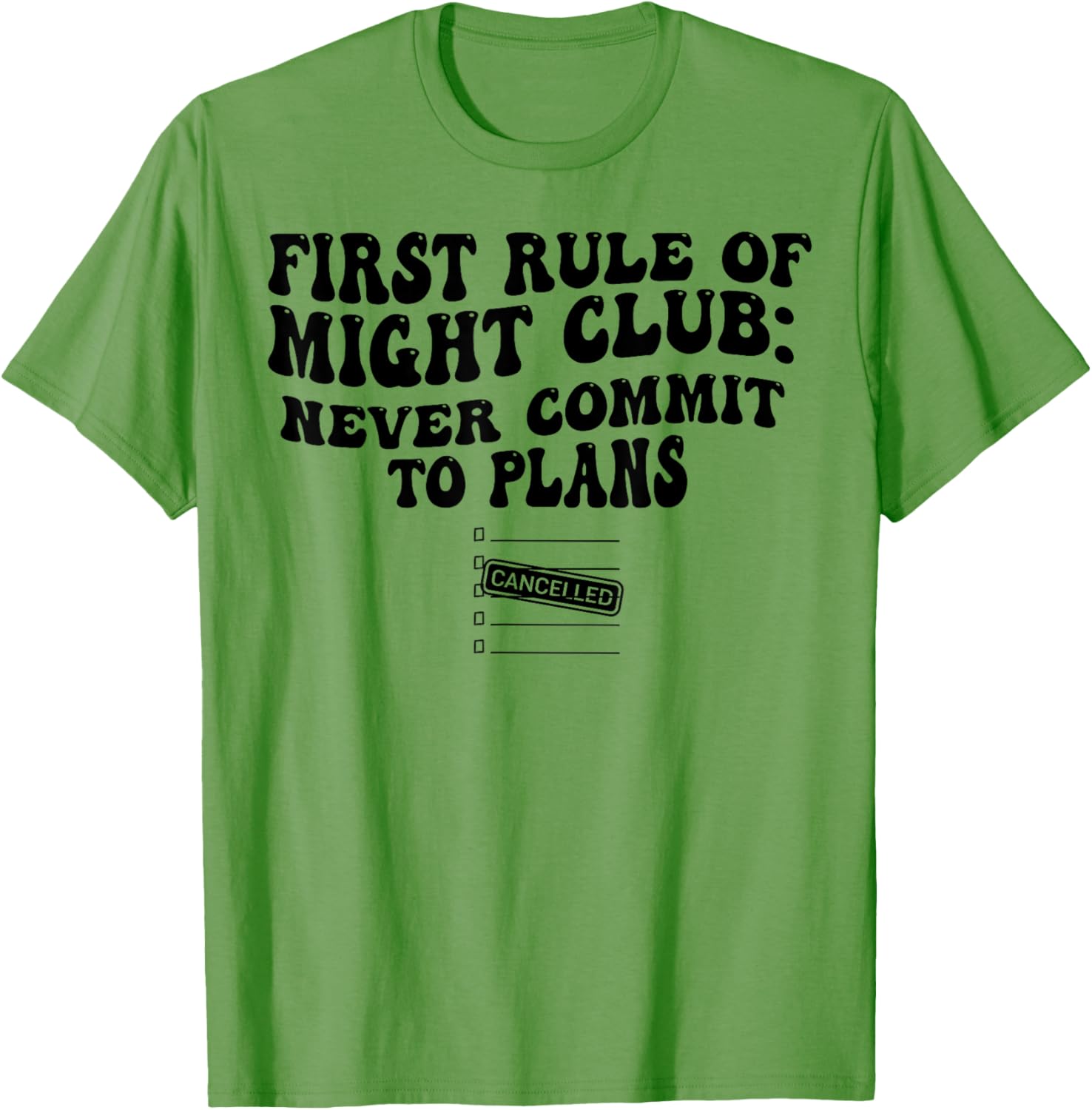 First Rule Of Fight Club T-Shirt Never Commit To Plans Casual Wear - 4