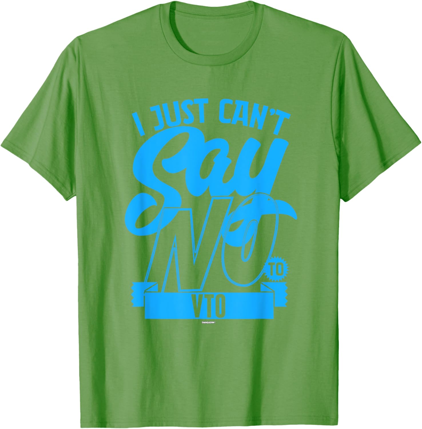 Coworker Associate I Just Can't Say No to VTO T-Shirt for Fun Office Wear - 20
