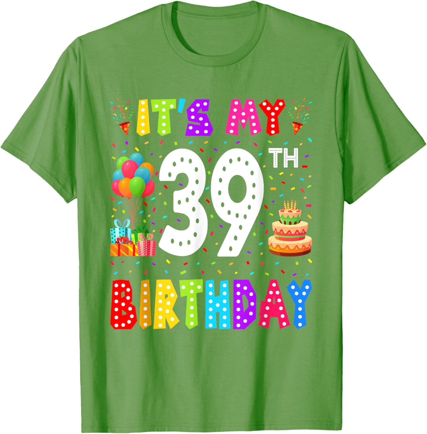 Funny 39th Birthday T-Shirt for Men and Women - Perfect Gift Idea - 23