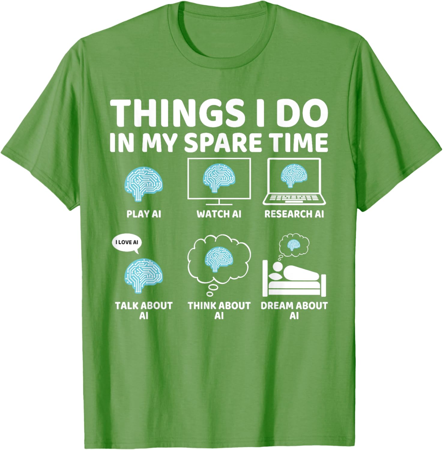 Funny AI Lover T-Shirt for Enthusiasts - Perfect Spare Time Gift - 1