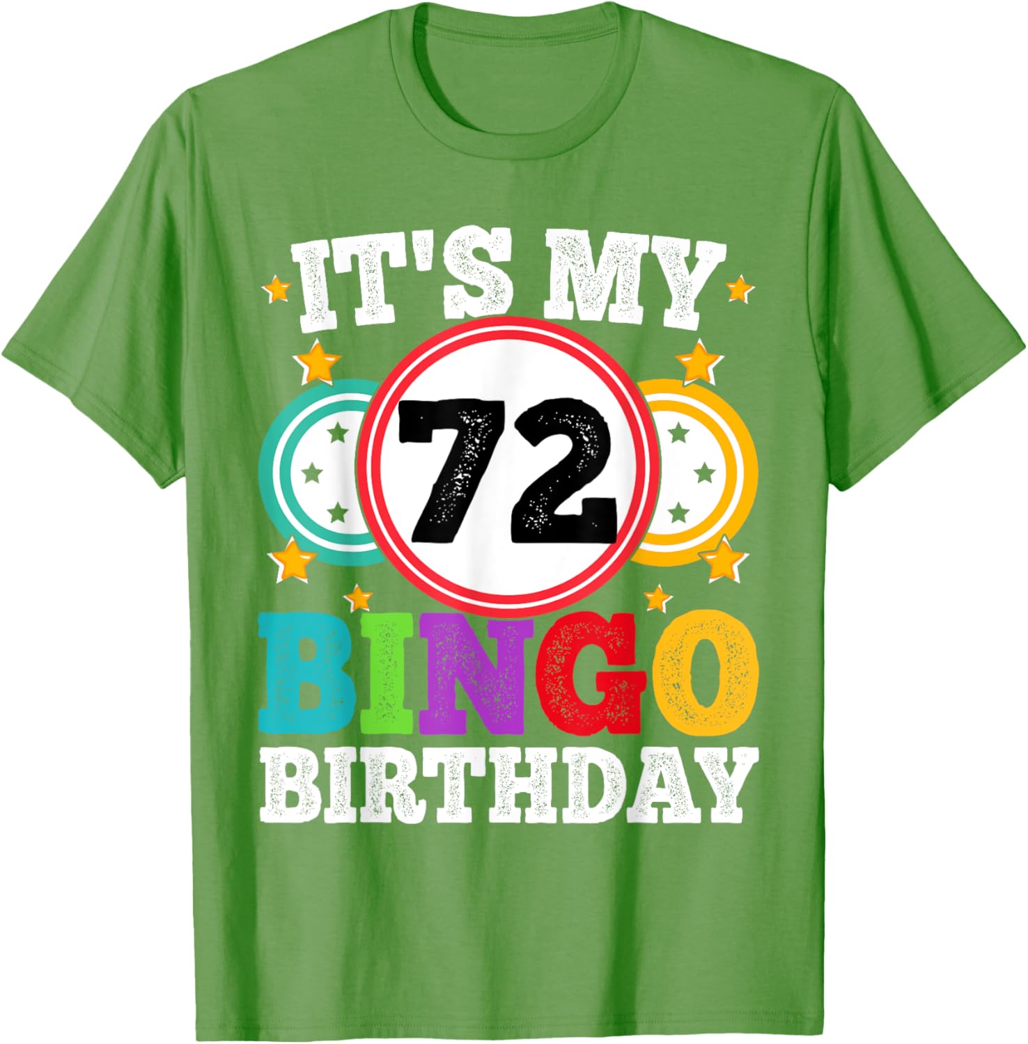 Funny Bingo 72nd Birthday T-Shirt for Men and Women - Celebrate in Style! - 18