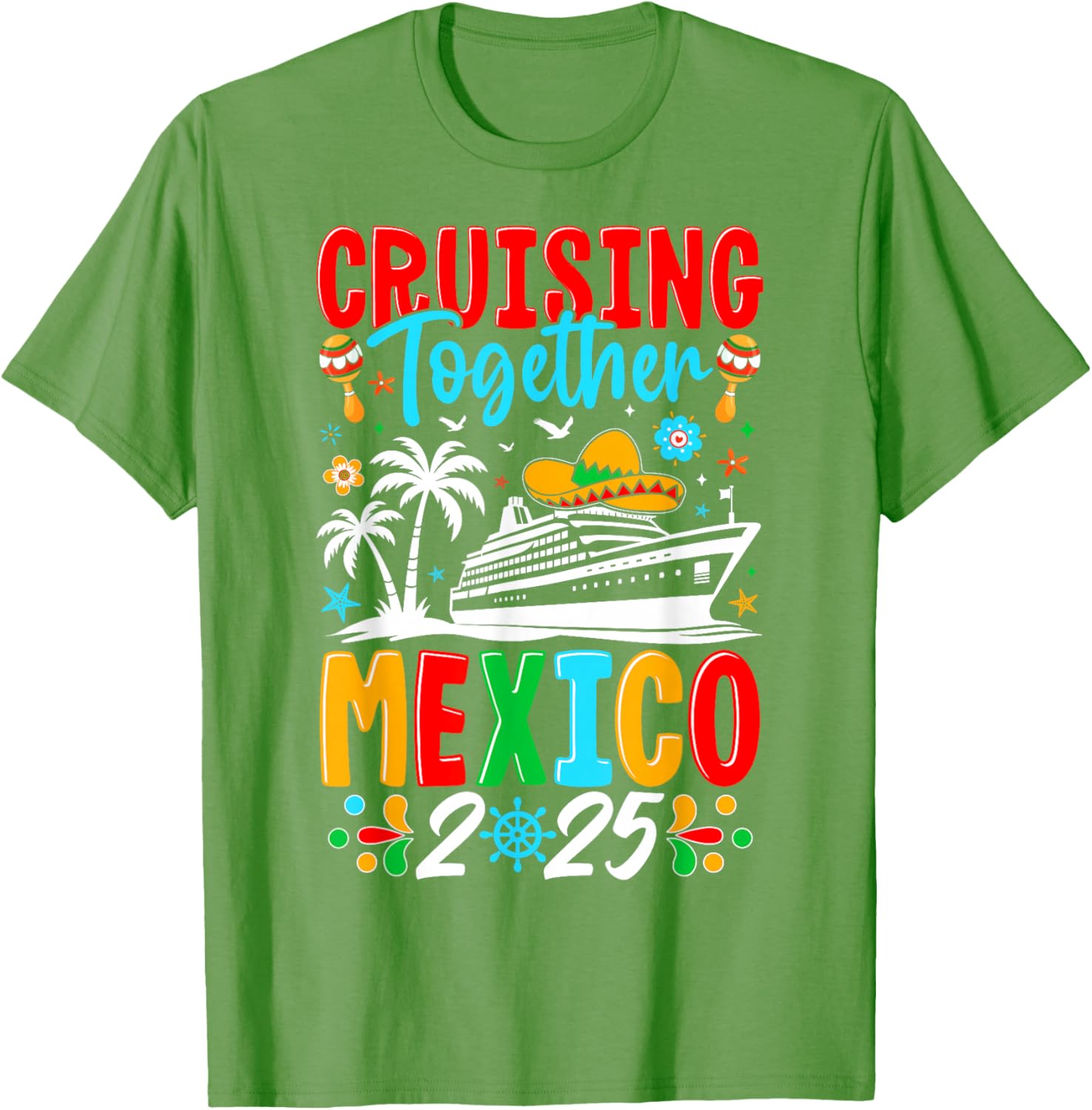 Cruising Together Family Cruise Trip Mexico 2025 T-Shirt for Fun Adventures - 8