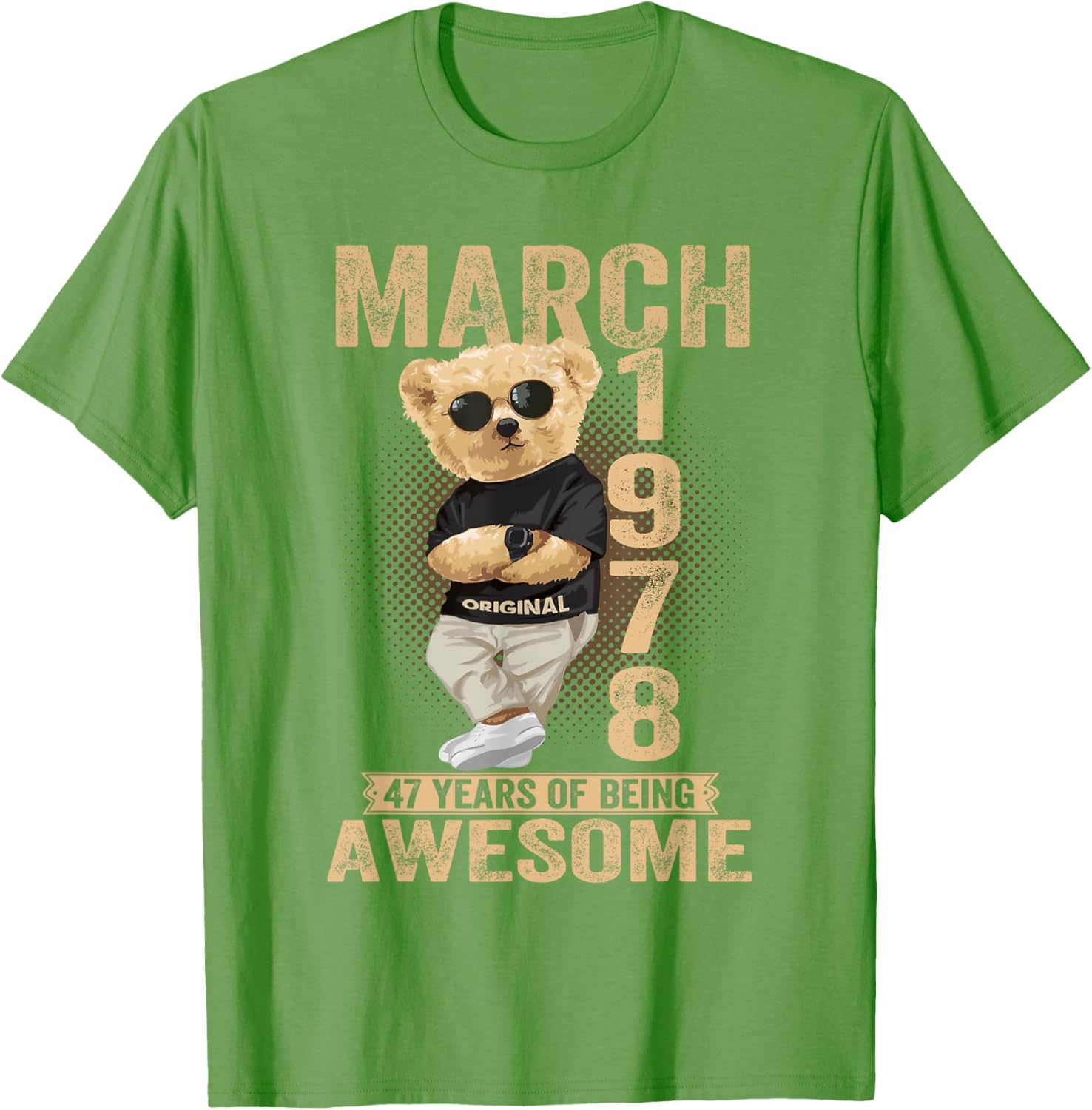Cute March 47th Birthday Teddy Bear T-Shirt for Men and Women 1978 - 13