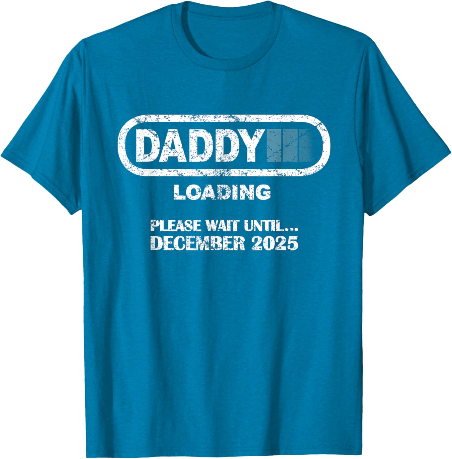 Daddy To Be December 2025 Vintage Style New Dad Loading T-Shirt - 28