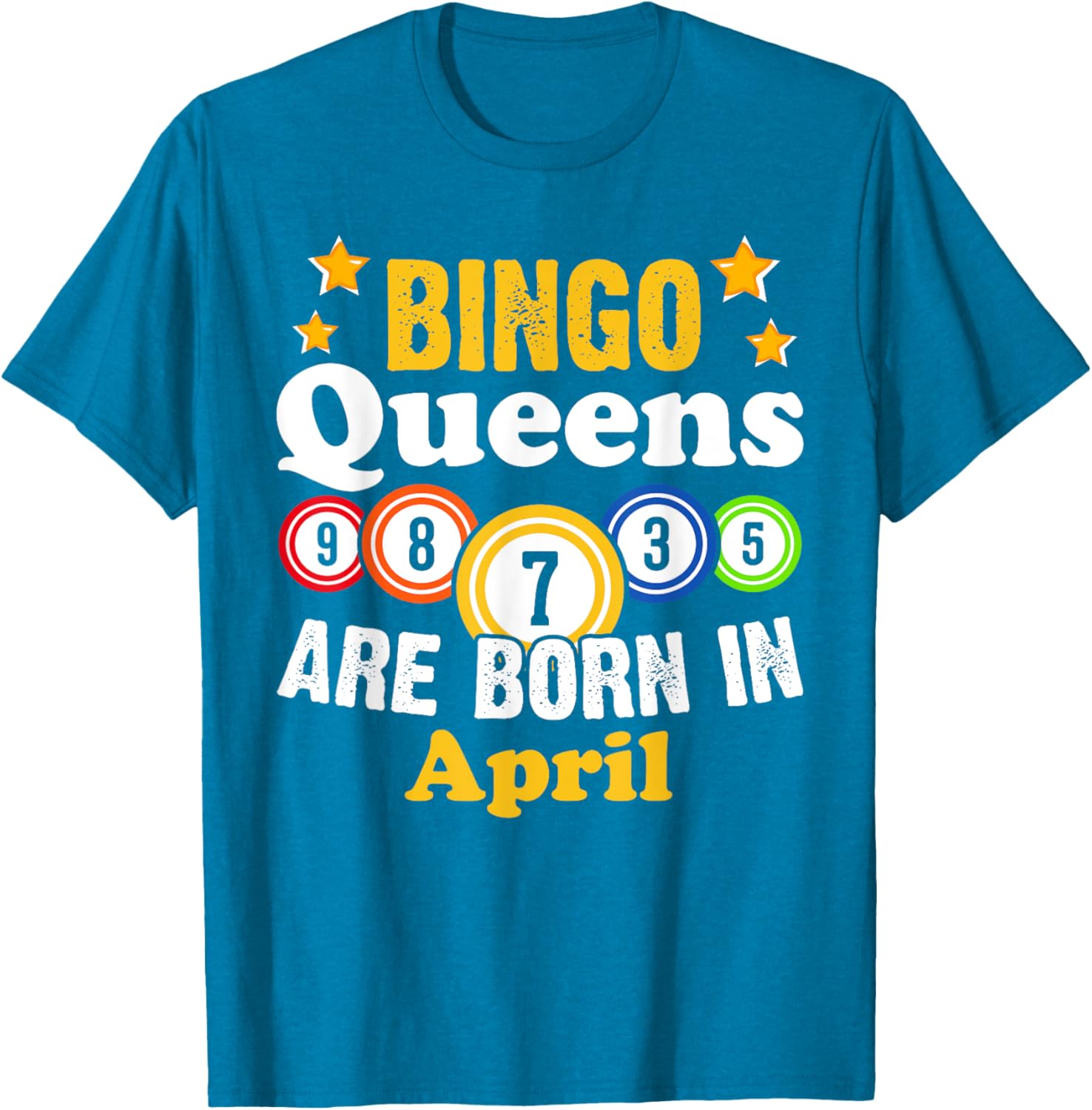 Funny April Birthday Bingo Queen T-Shirt for Fun Celebrations - 22