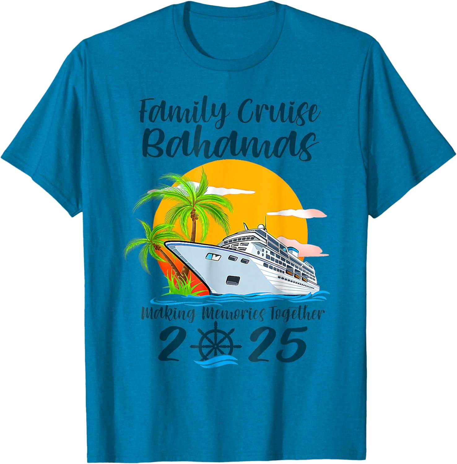 Family Cruise Bahamas Vacation 2025 T-Shirt for Making Memories Together - 7