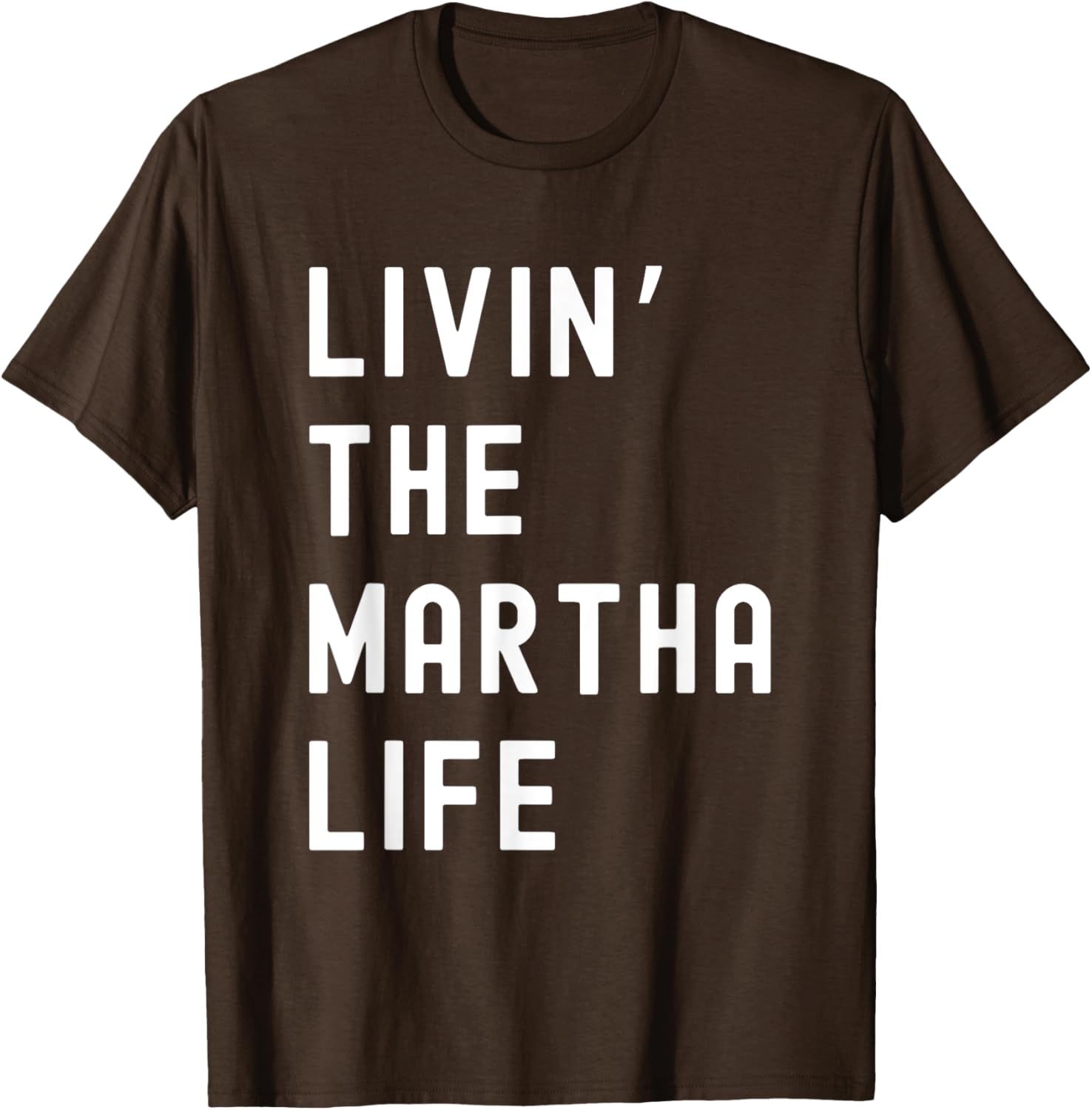 Funny Martha Life T-Shirt for Women - Stylish and Comfy Apparel - 19