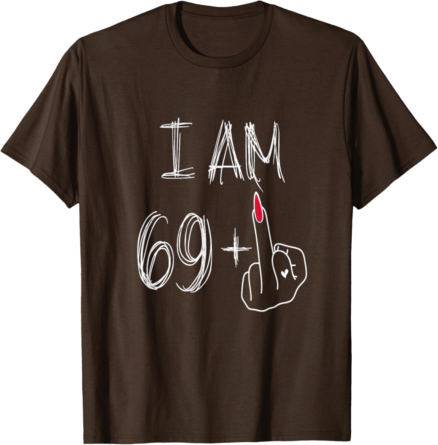 Funny 69 Plus 1 Middle Finger Birthday T-Shirt for Women - 6