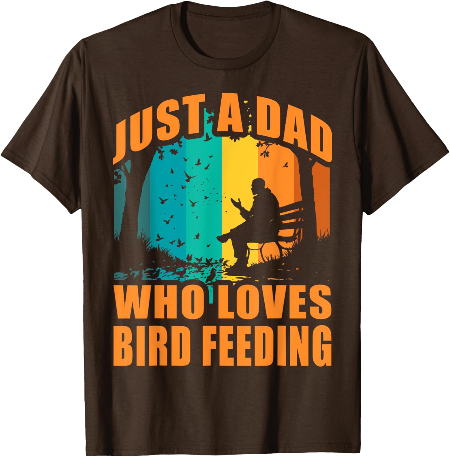 Funny Birdwatching T-Shirt for Dads Who Love Bird Feeding Activities - 1