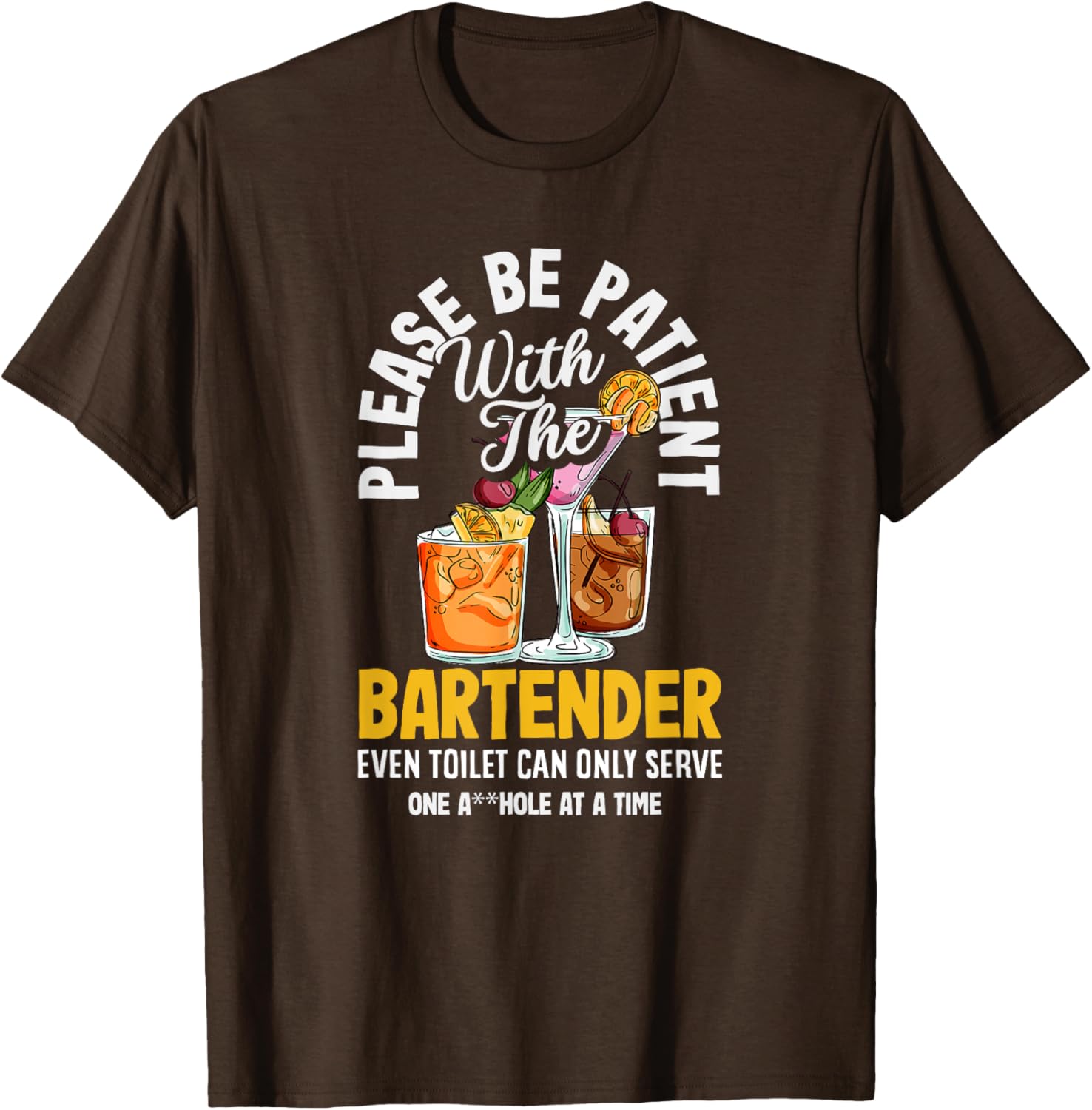 Funny Bartender Please Be Patient T-Shirt for Bar Lovers and Friends - 8